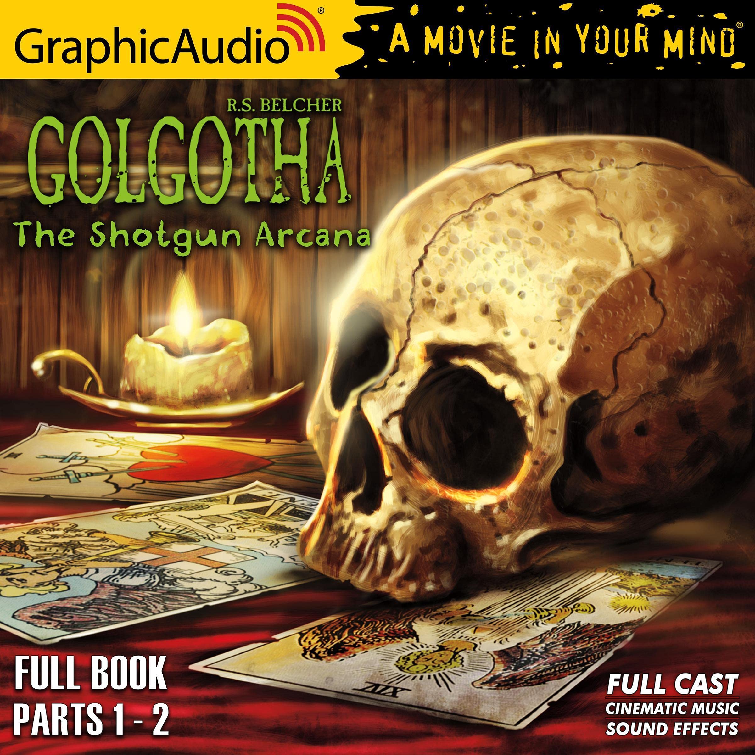 Cover art for The Shotgun Arcana [Dramatized Adaptation]