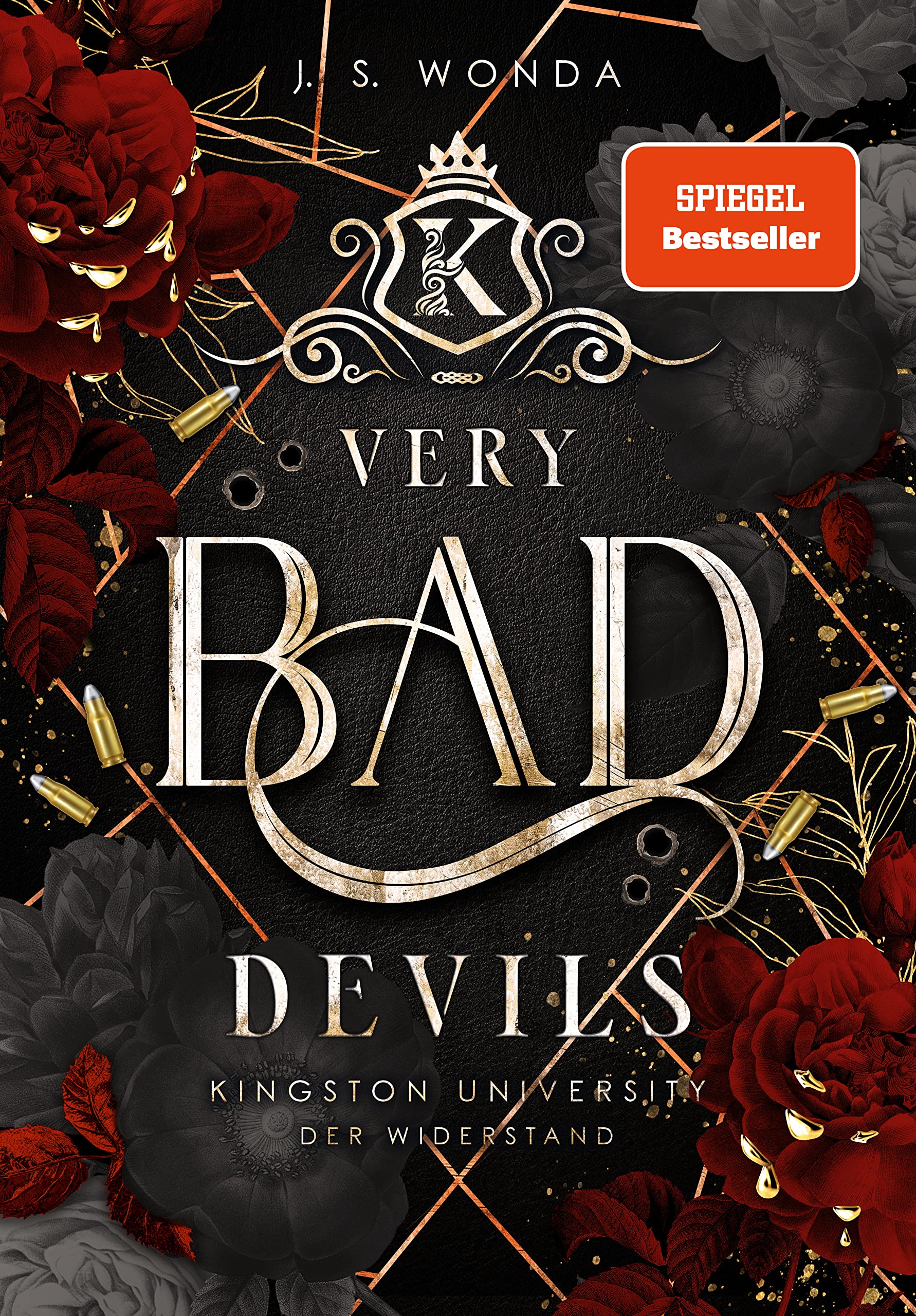 Very Bad Devils: Kingston University, 3. Semester: Der Widerstand (Band 7)