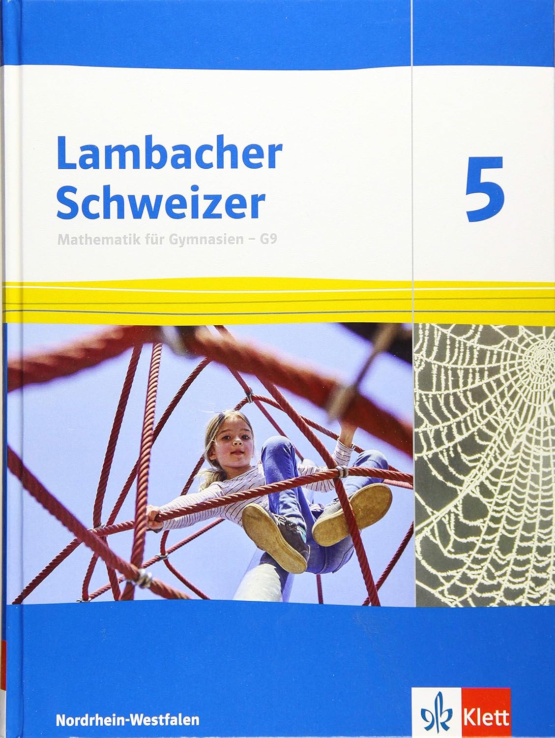 Lambacher Schweizer 8 Lösungen Nrw Lambacher Schweizer Mathematik 5 - G9. Ausgabe Nordrhein-Westfalen