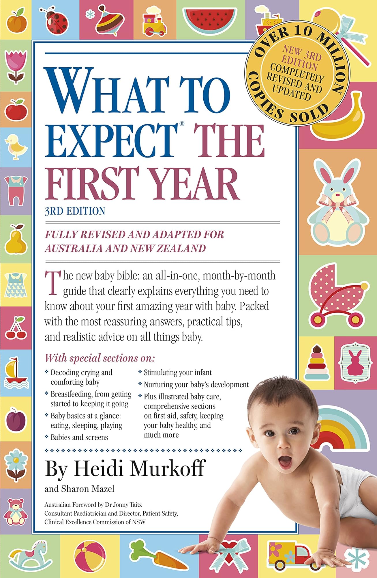 Cover of What to Expect the First Year [Third Edition]; Most Trusted Baby Advice Book