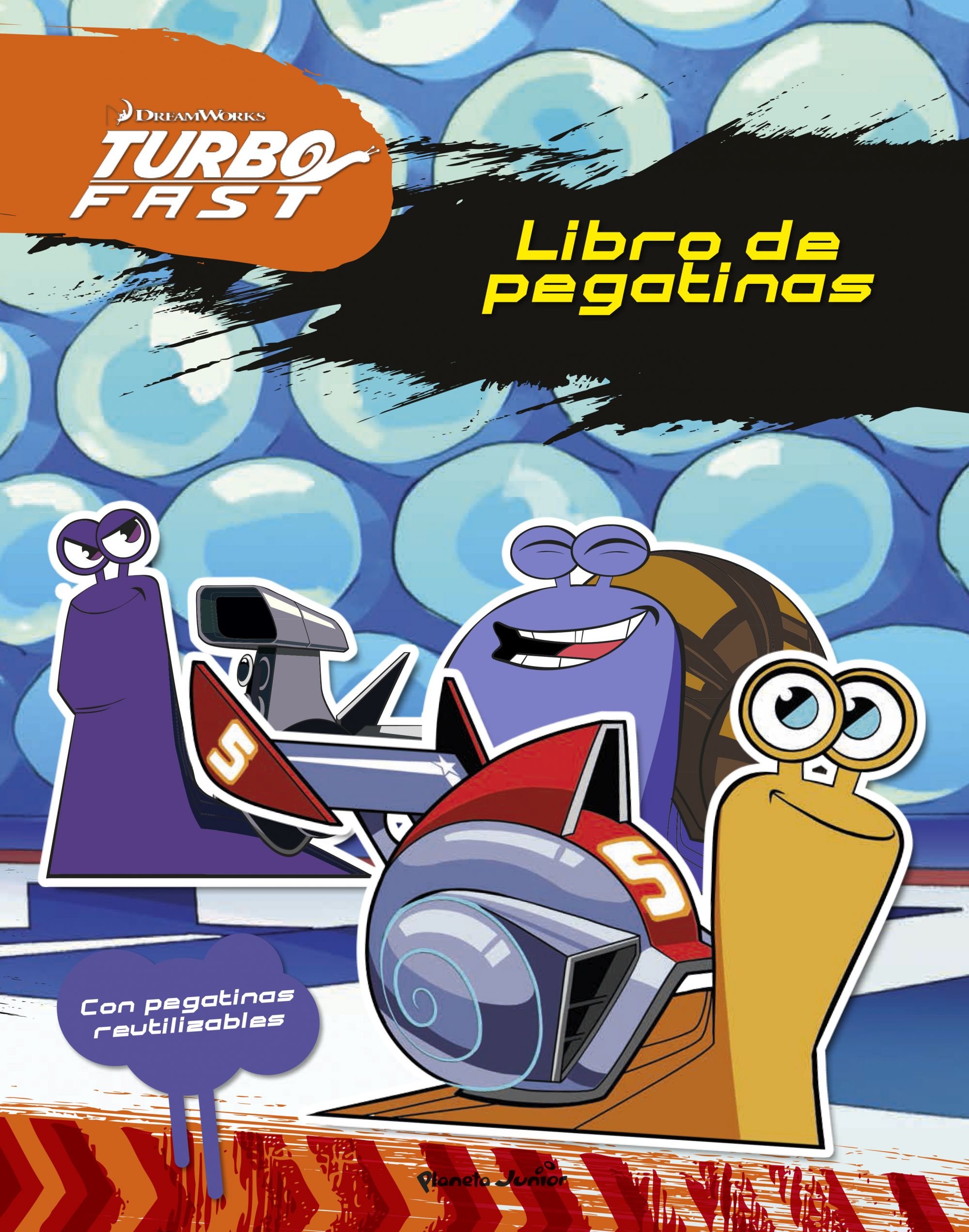 Turbo Fast. Libro de pegatinas: Con pegatinas reutilizables (Dreamworks. Turbo Fast)