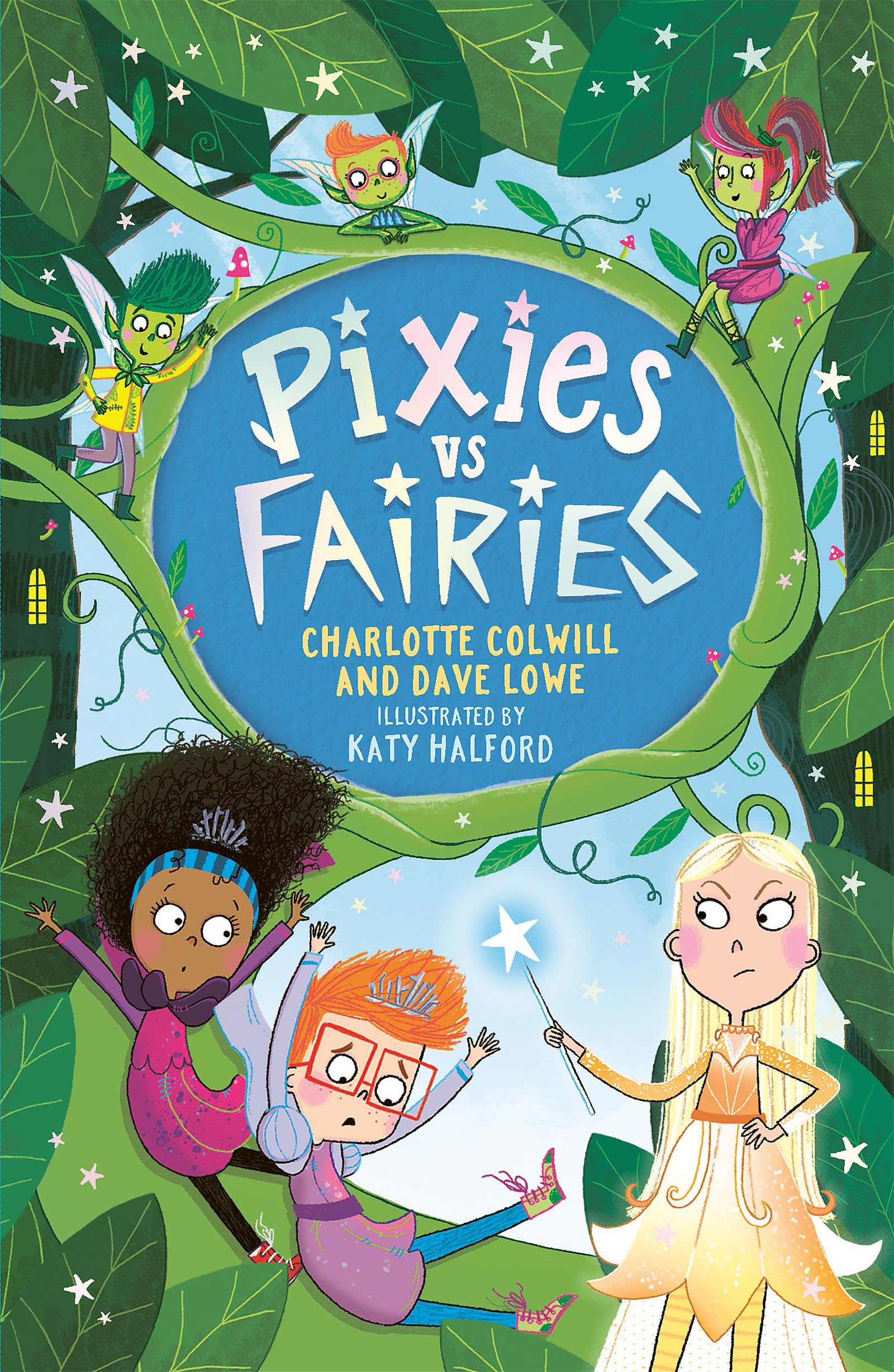 Pixies vs Fairies Book 1 by Charlotte Colwill (Paperback Book)