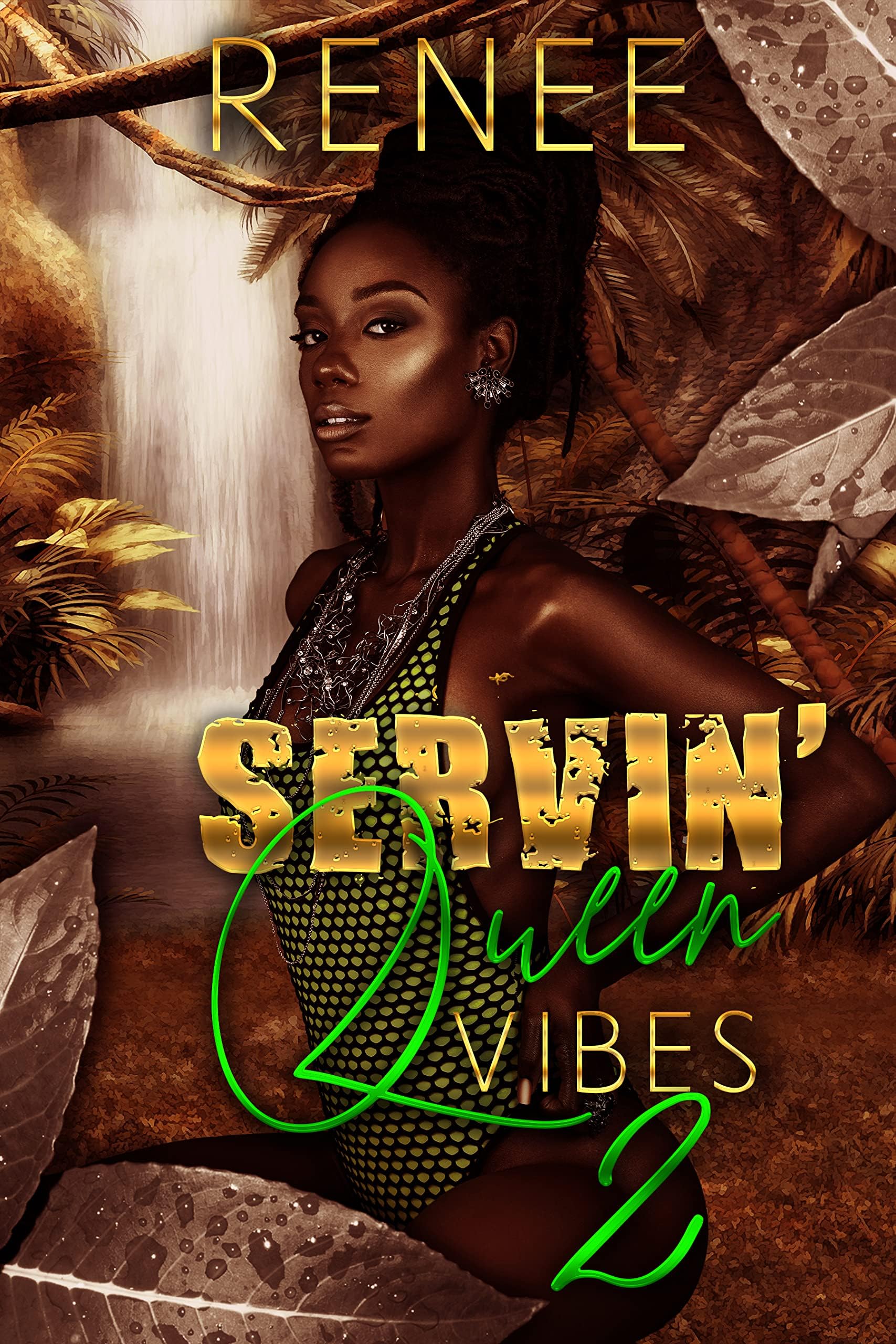 Servin Queen Vibes 2 (Servin' Queen Vibes)