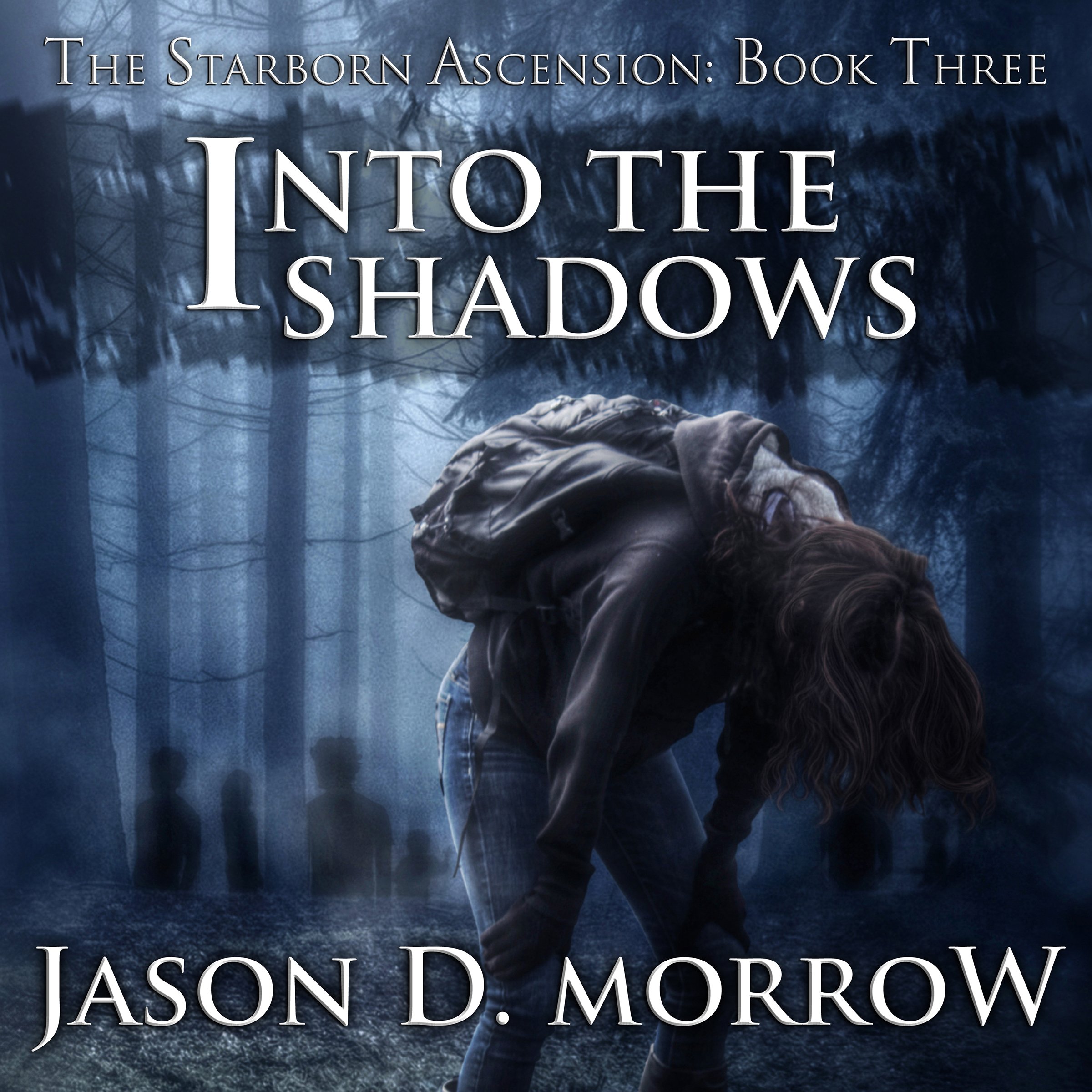 Cover art for Into the Shadows: The Starborn Ascension, Book 3