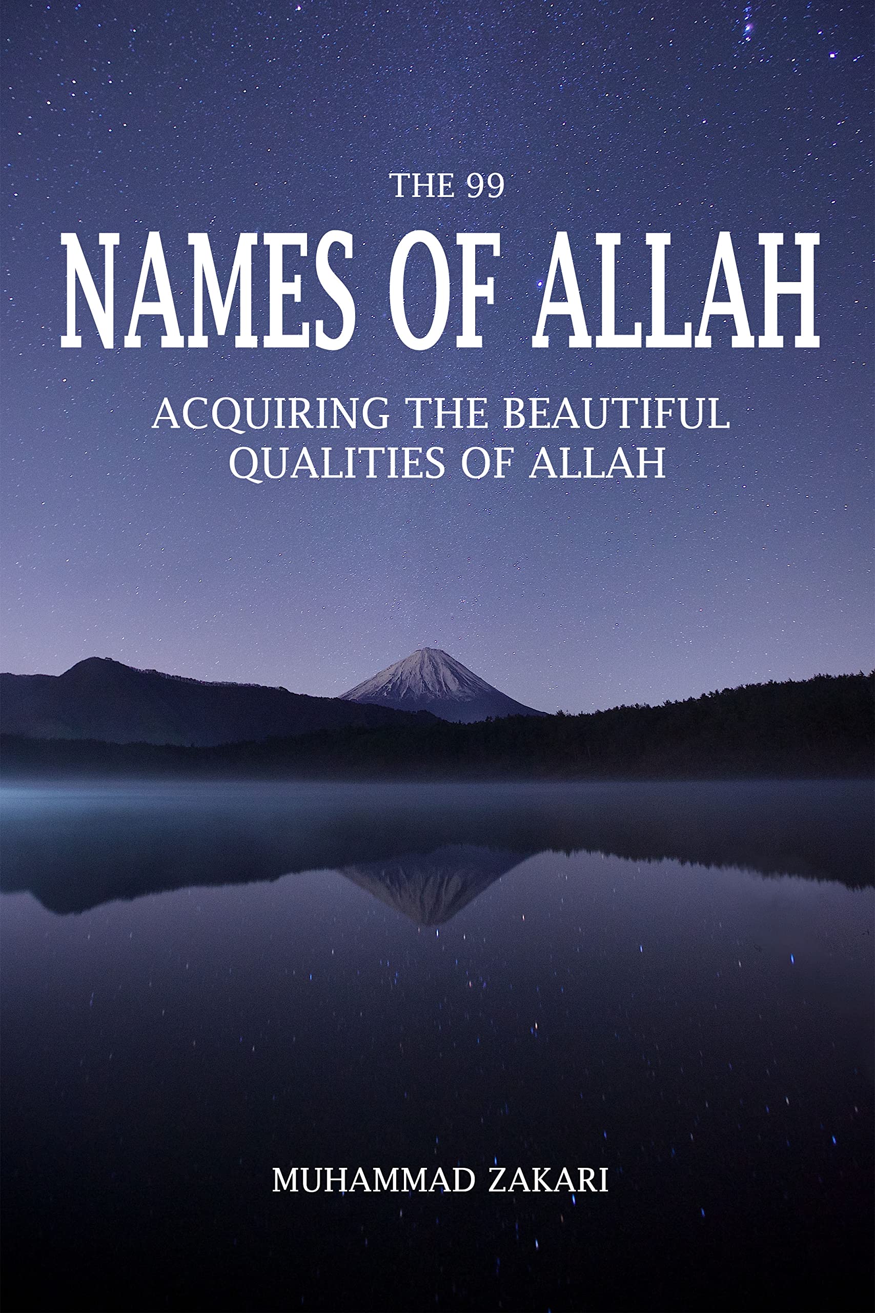 Buy Islamic Teachings from the 99 Names of Allah: Acquiring His ...