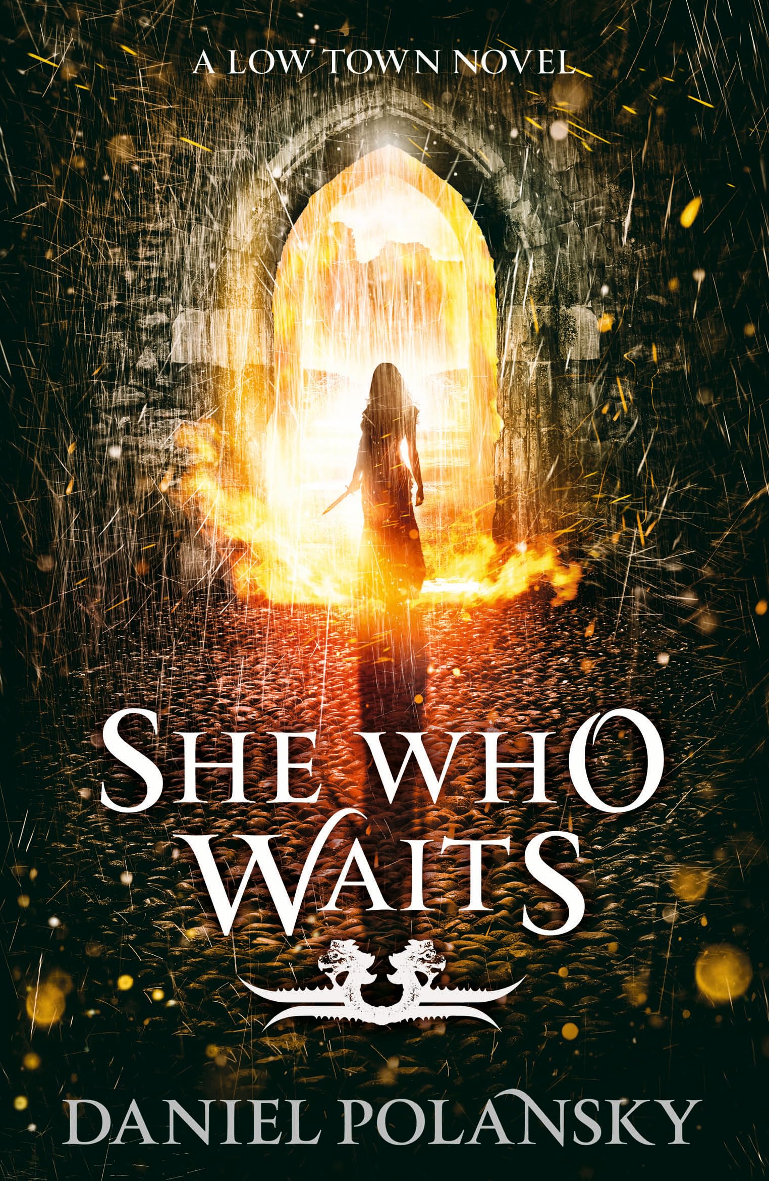 She Who Waits: Low Town 3 (Low Town Novels)