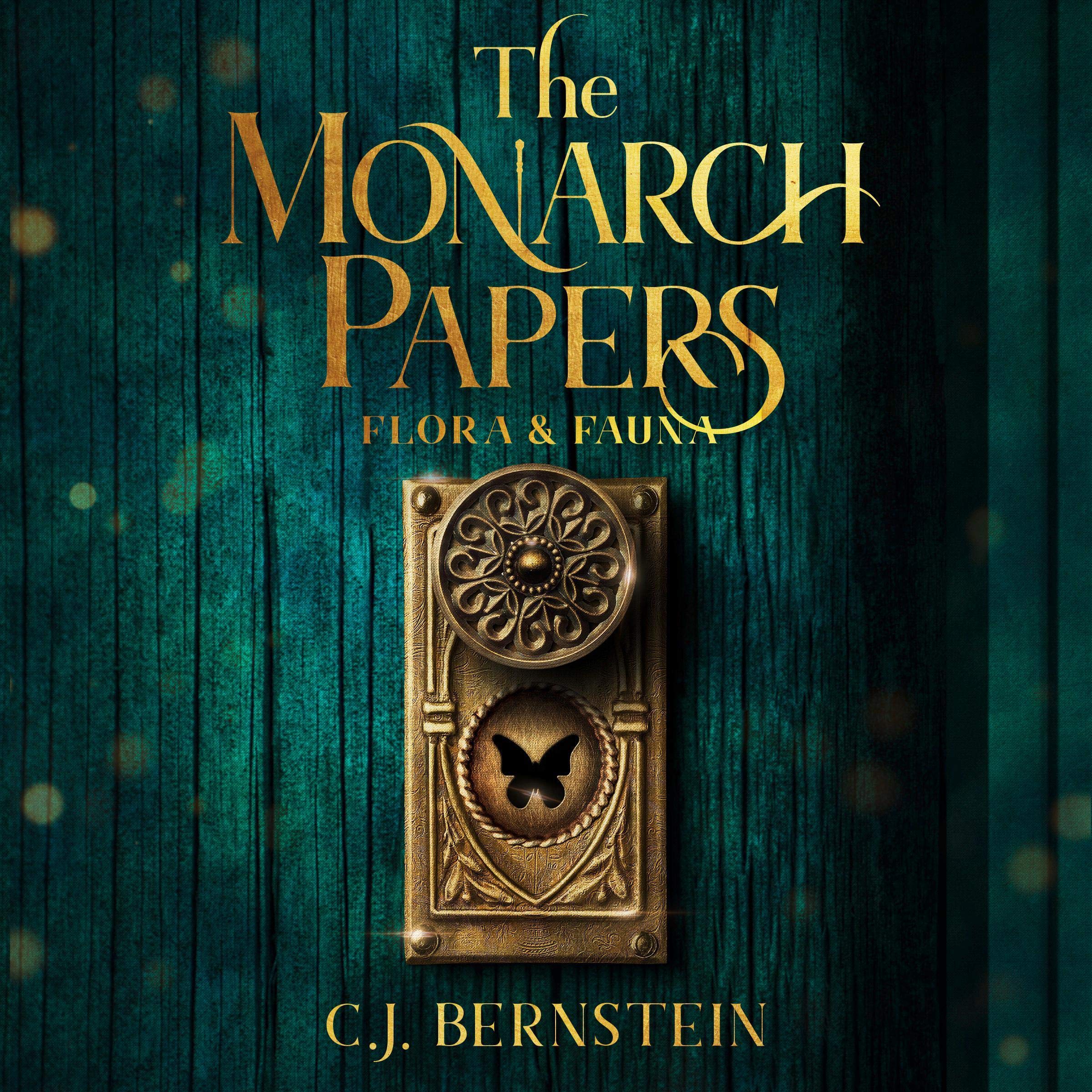 Cover art for The Monarch Papers: Flora & Fauna