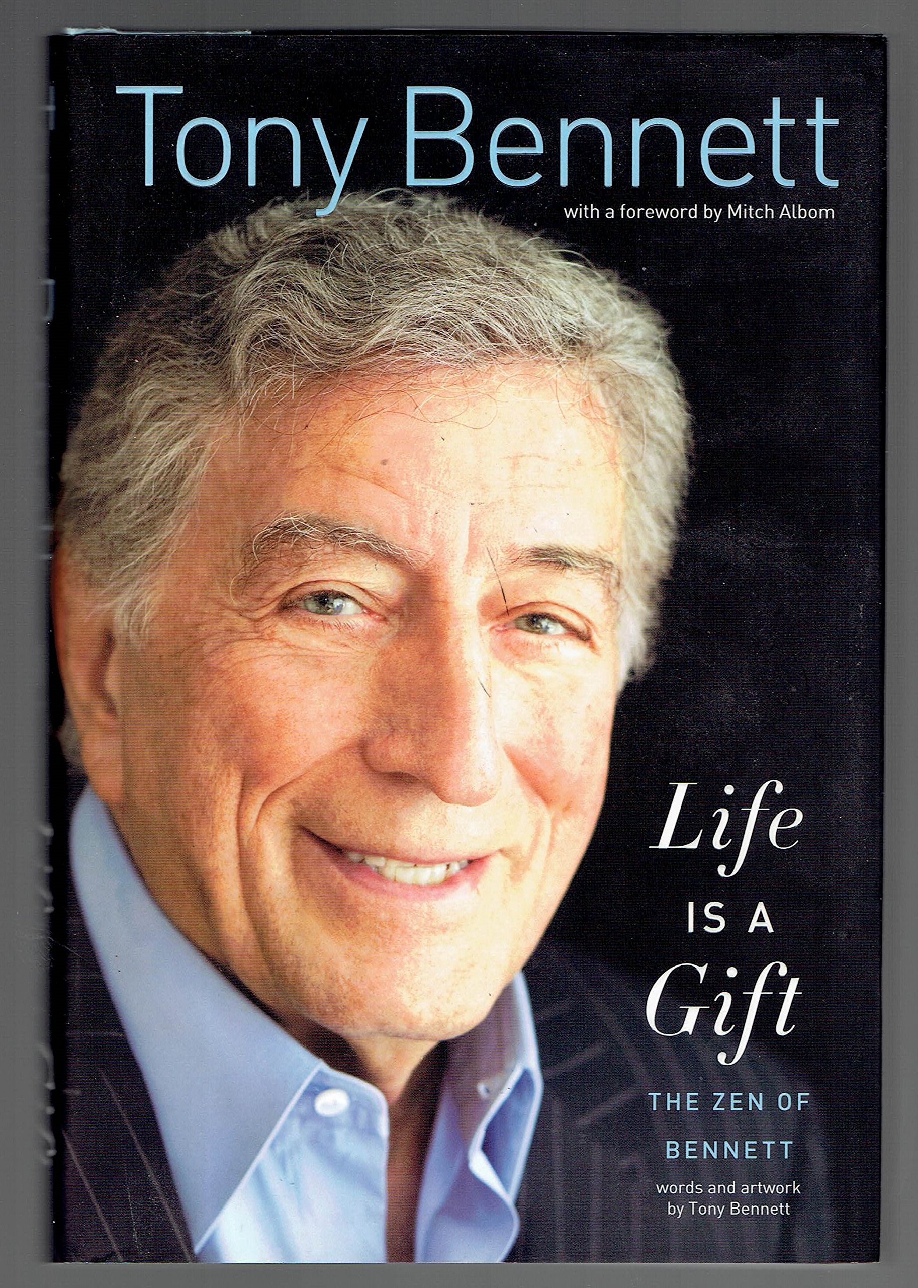 Cover of Life Is a Gift: The Zen of Bennett
