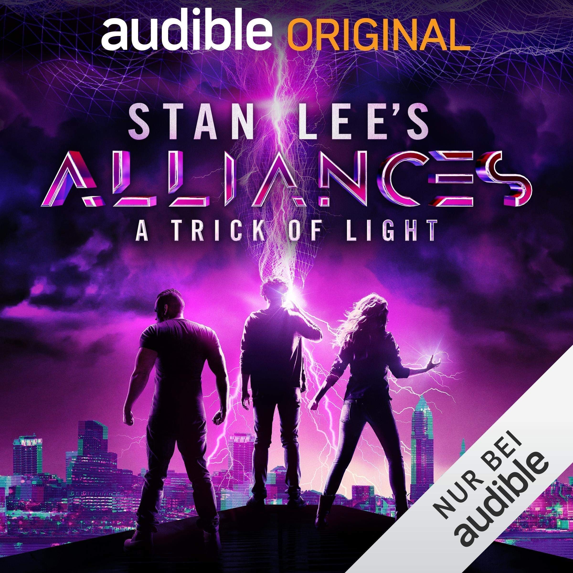 Stan Lee's Alliances - A Trick of Light (German Edition)