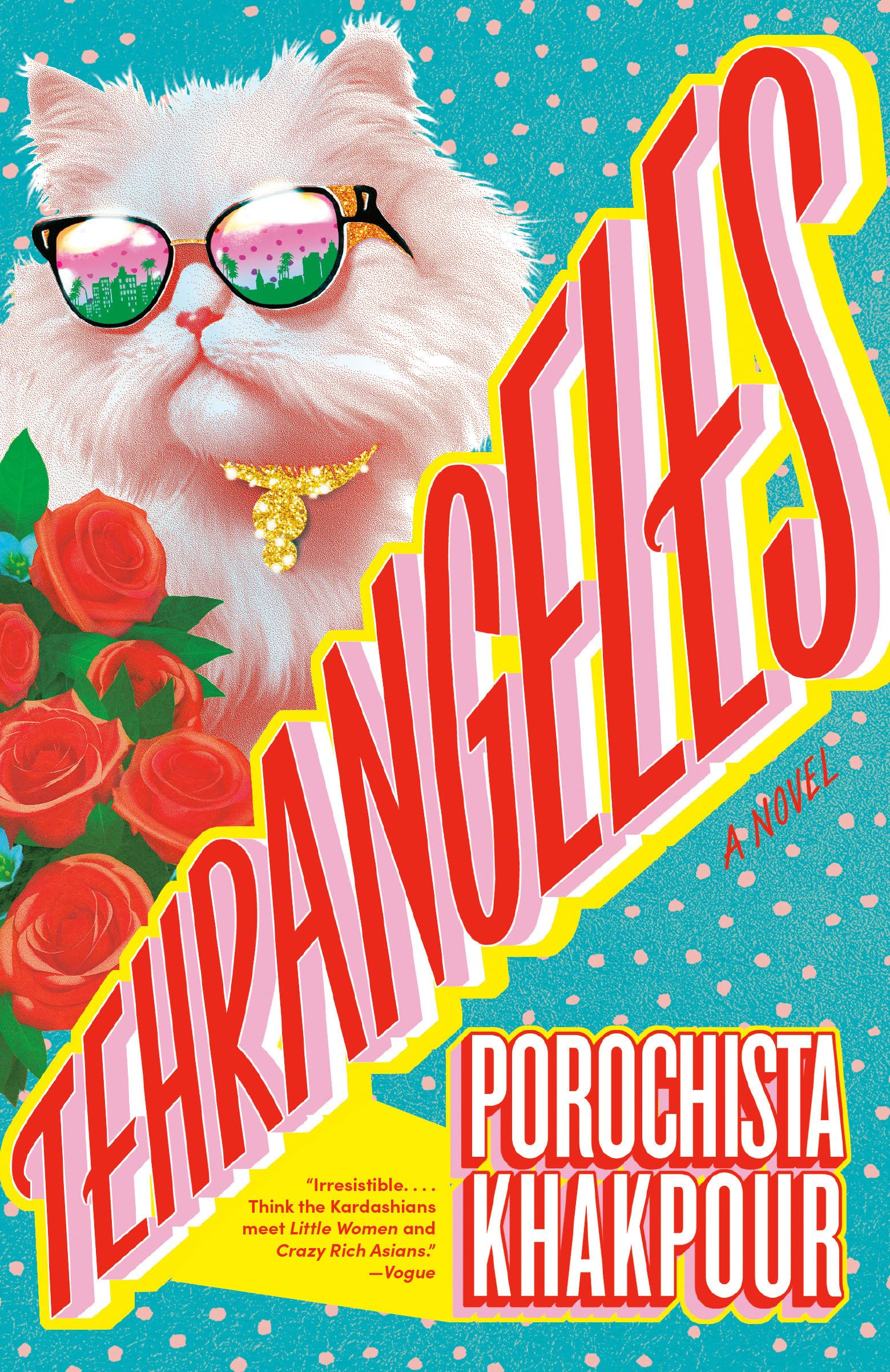 Knopf Doubleday Roman Tehrangeles: A Novel