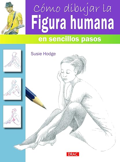 Cómo dibujar la figura humana en sencillos pasos