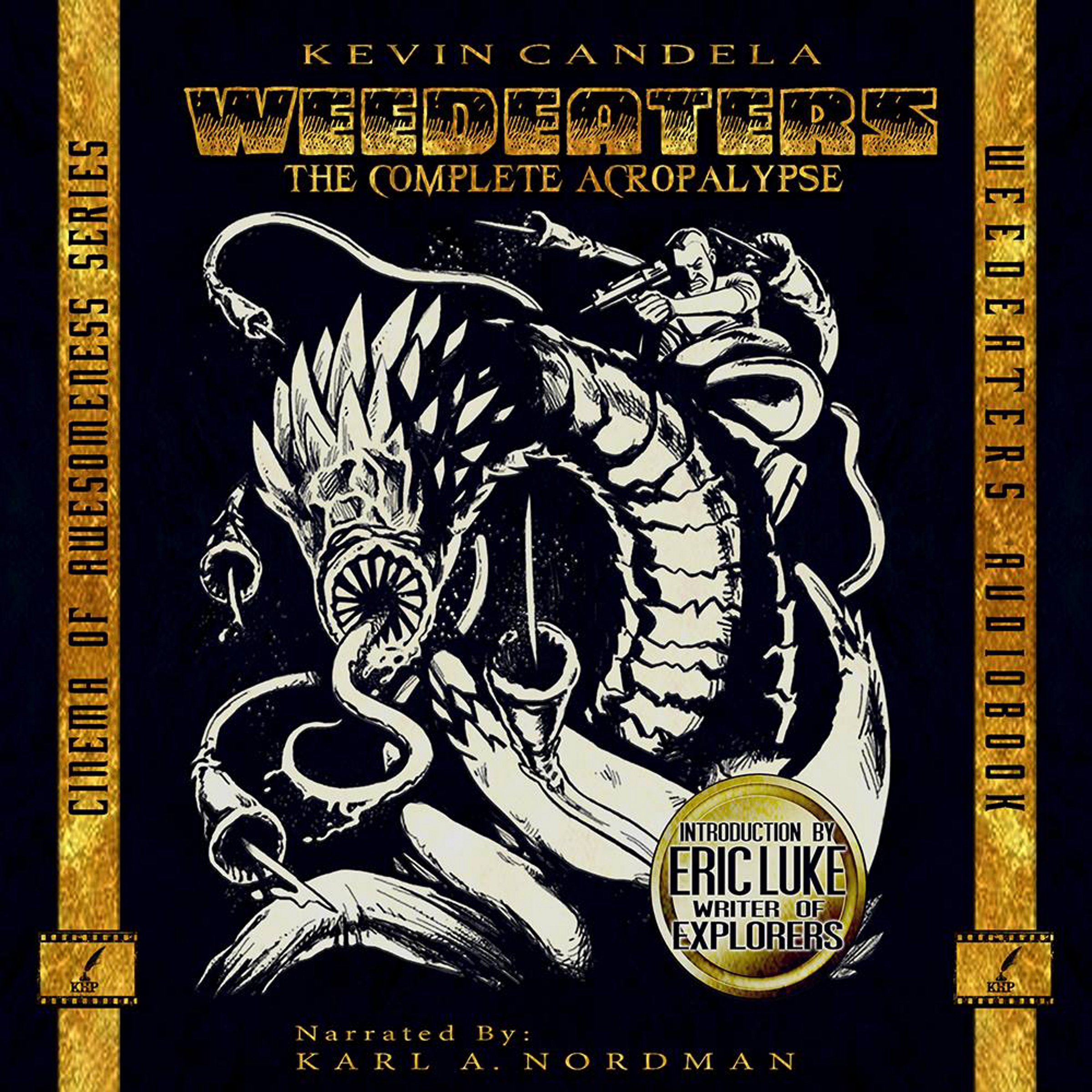 Weedeaters: The Complete Acropalypse