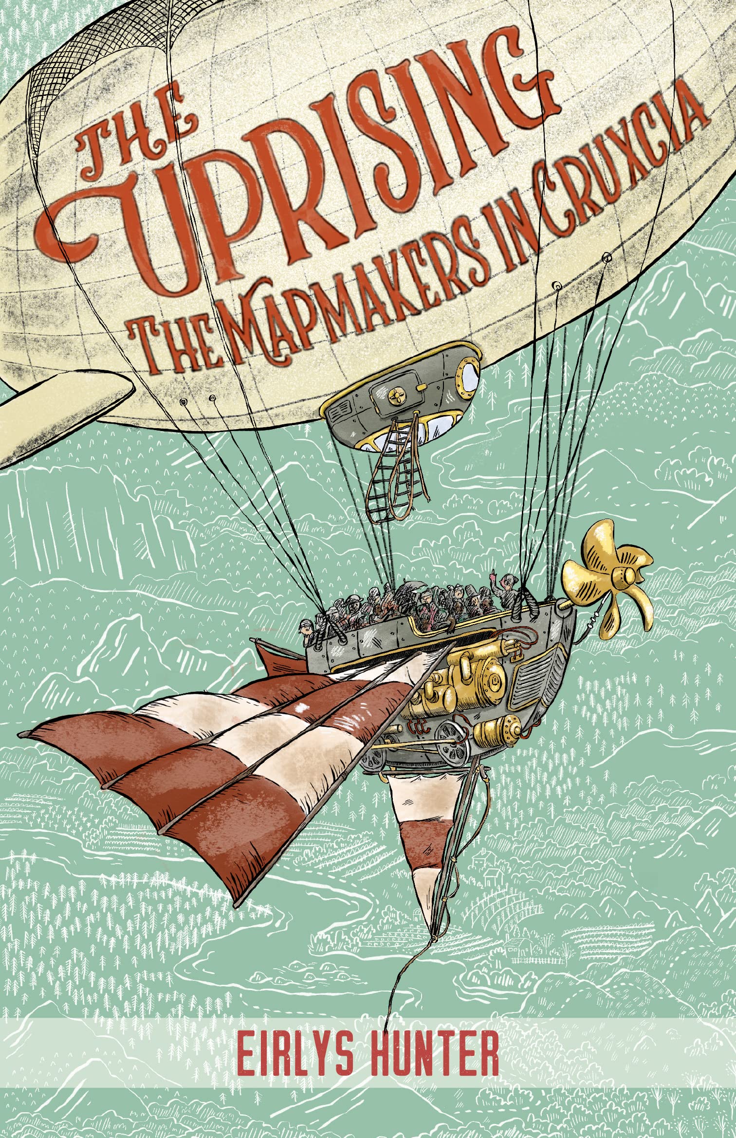 The Uprising The Mapmakers in Cruxcia by Eirlys Hunter (Paperback Book)