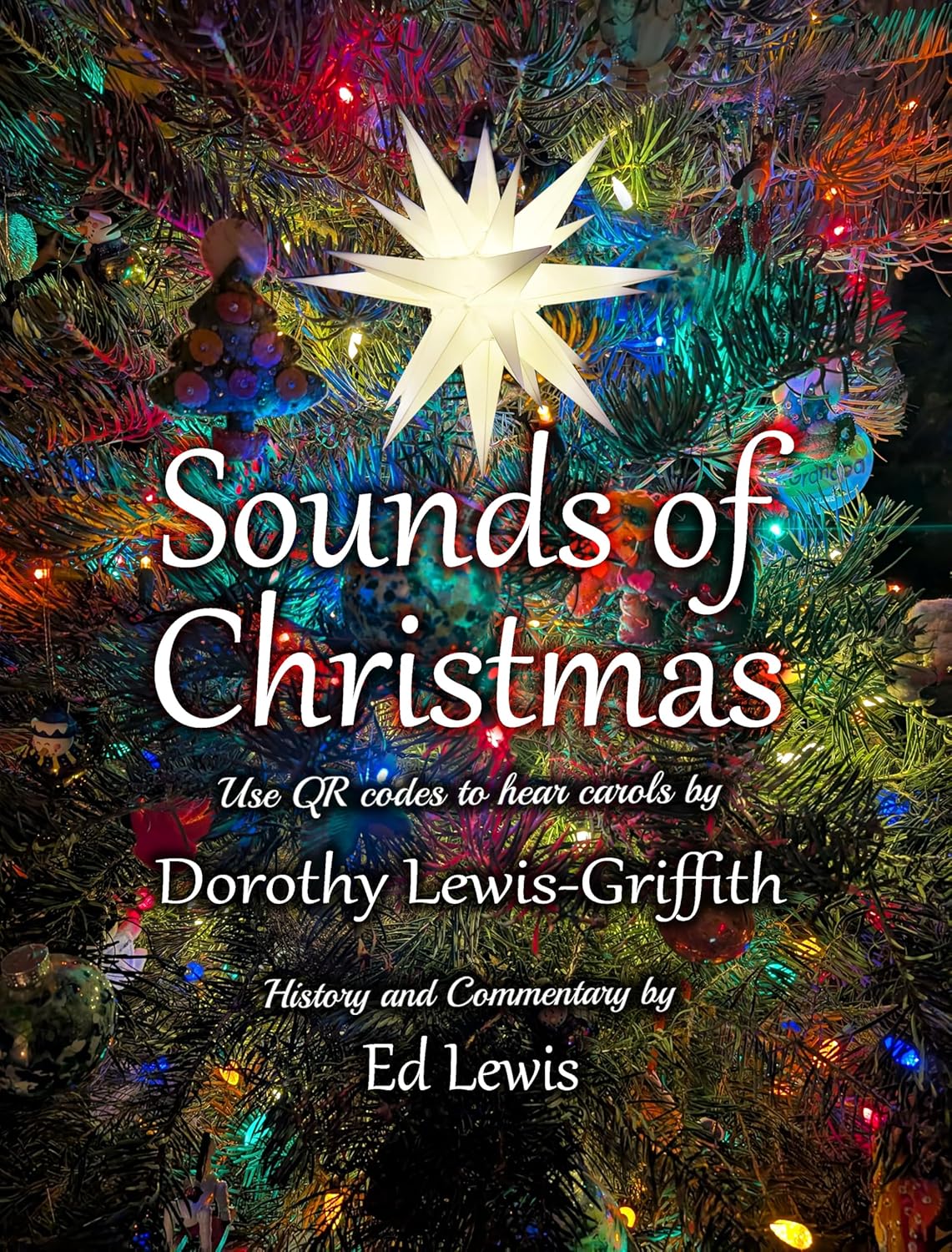 The Sounds of Christmas: Carols, Scriptures, and History      [Print Replica] Kindle Edition