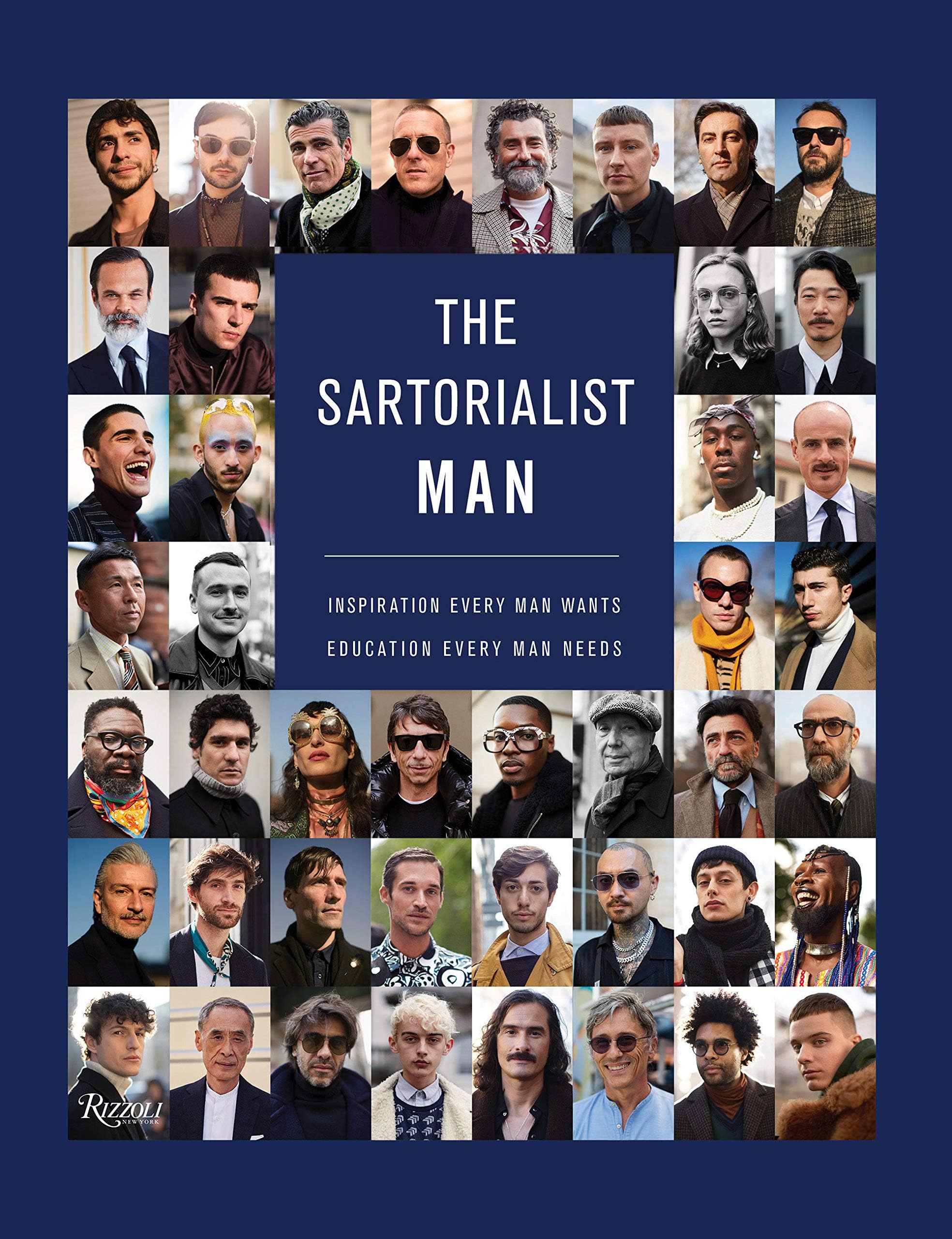 Rizzoli The Sartorialist: MAN: Inspiration Every Man Wants, Education Every Man Needs