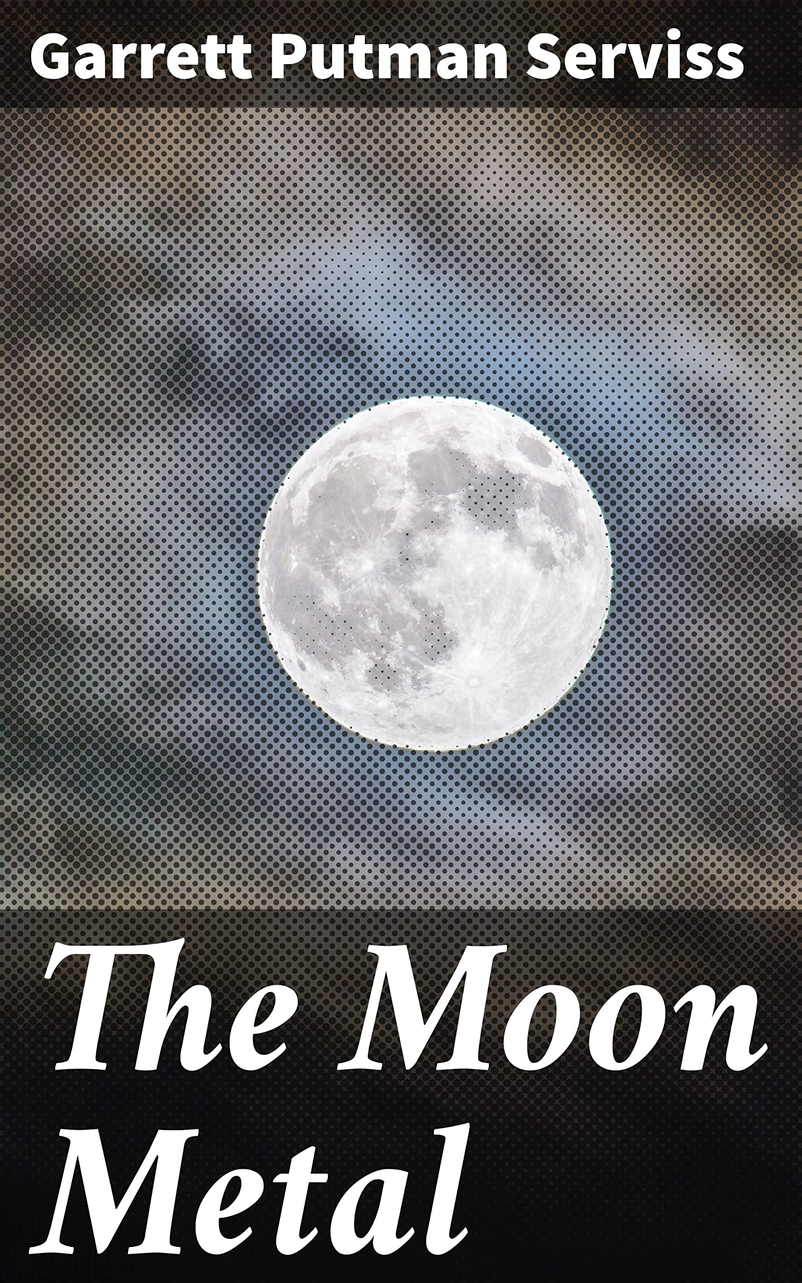 Cover of The Moon Metal