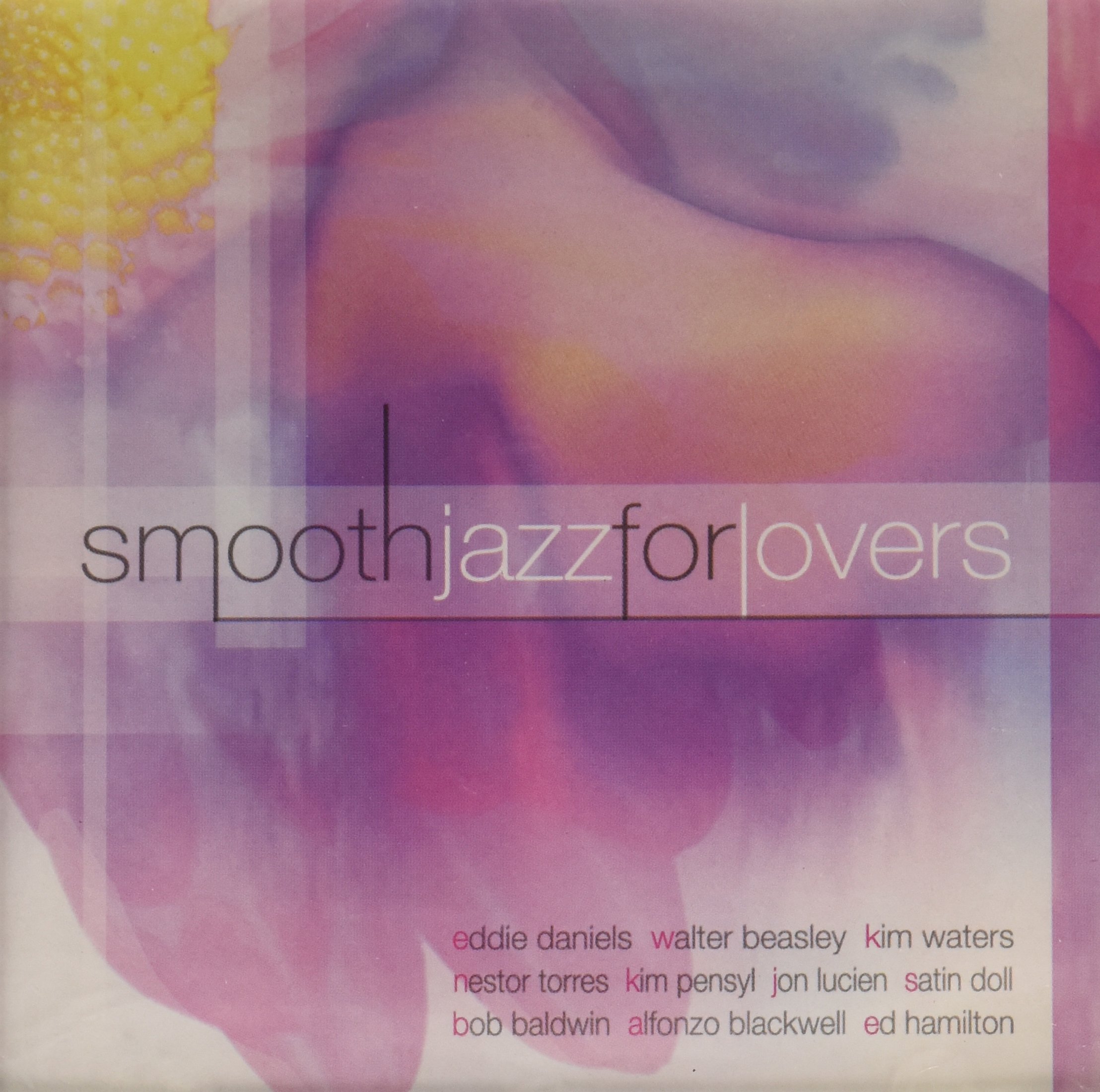 Smooth Jazz for Lovers [Audio CD] Various Artists