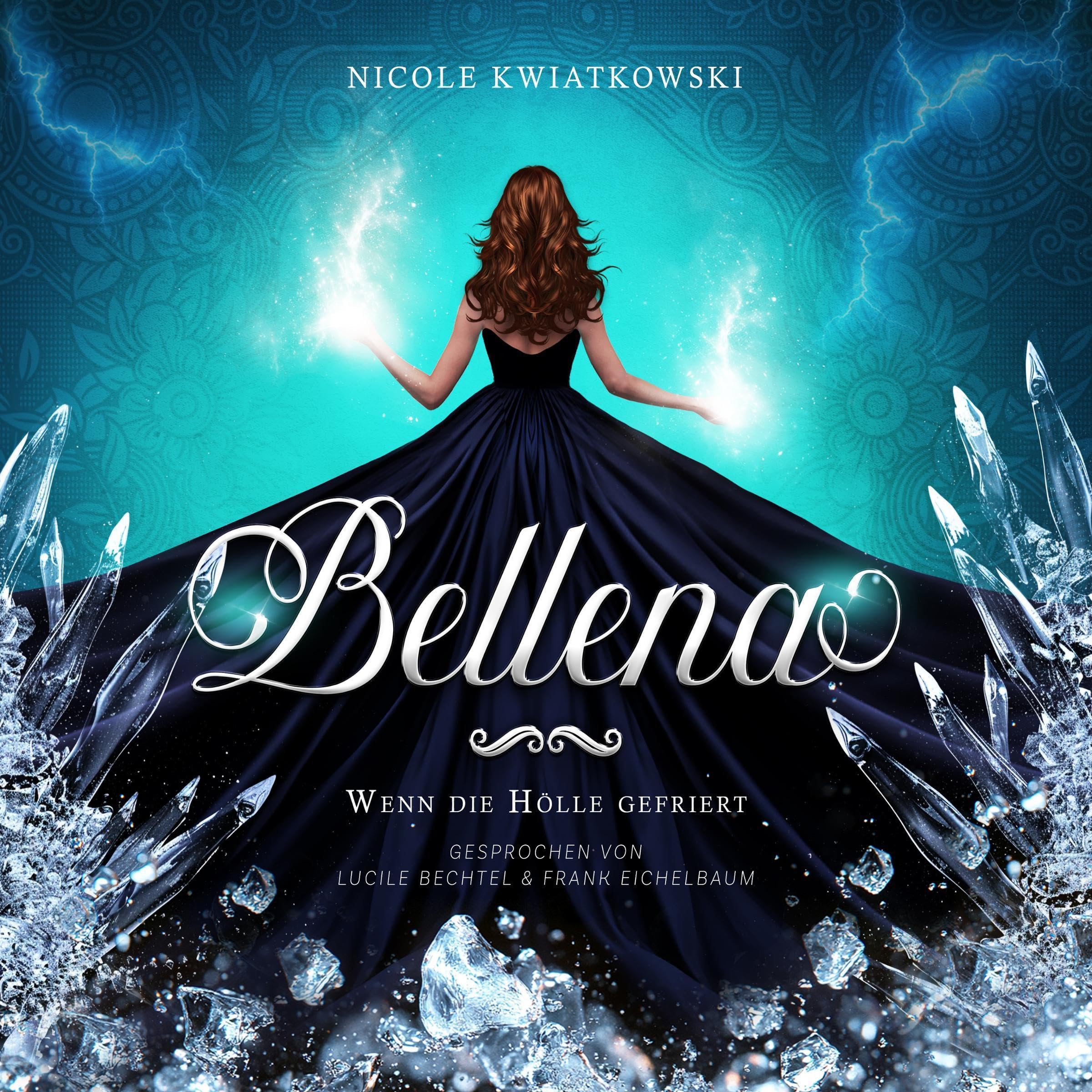 Cover art for Bellena: Wenn die Hölle gefriert