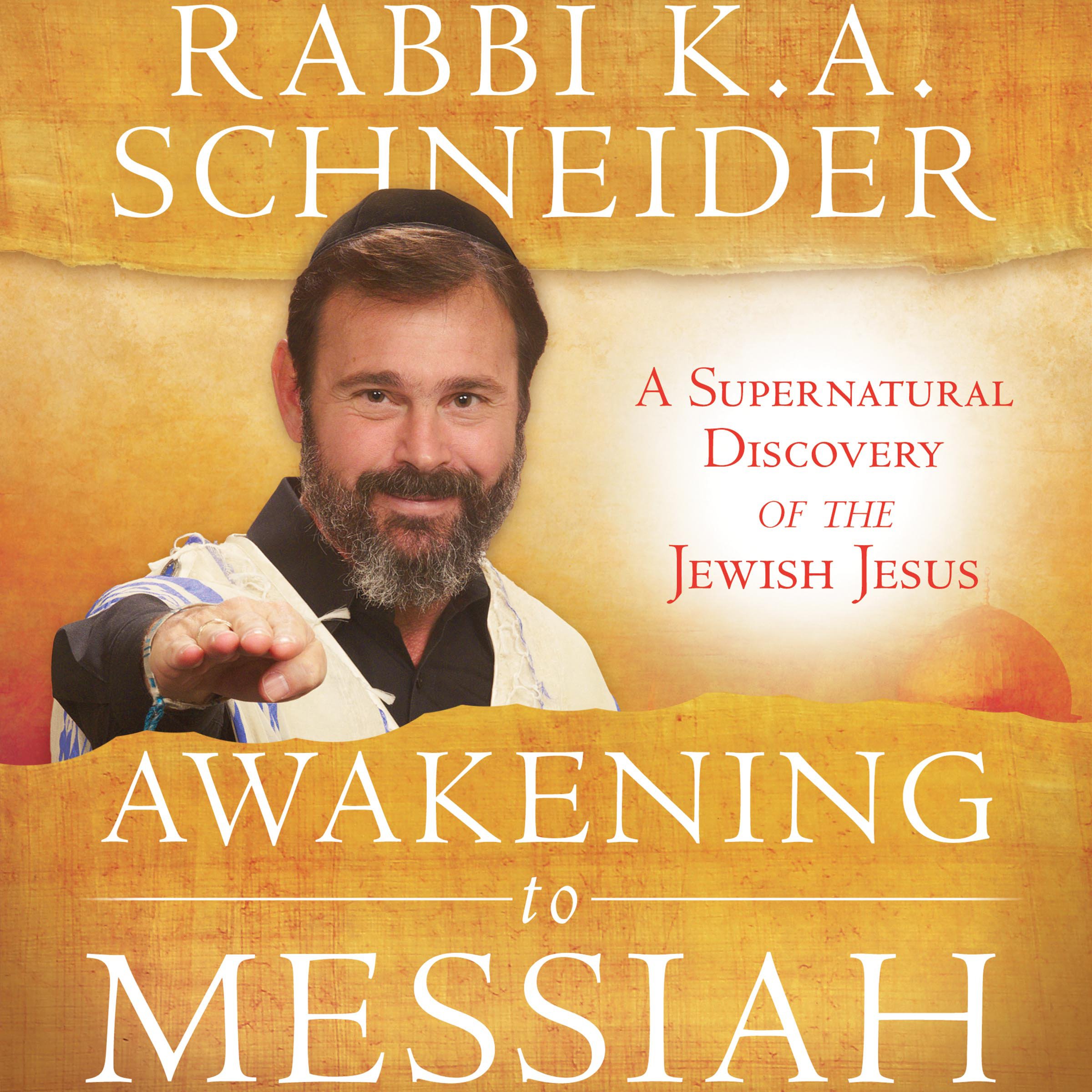 Awakening to Messiah