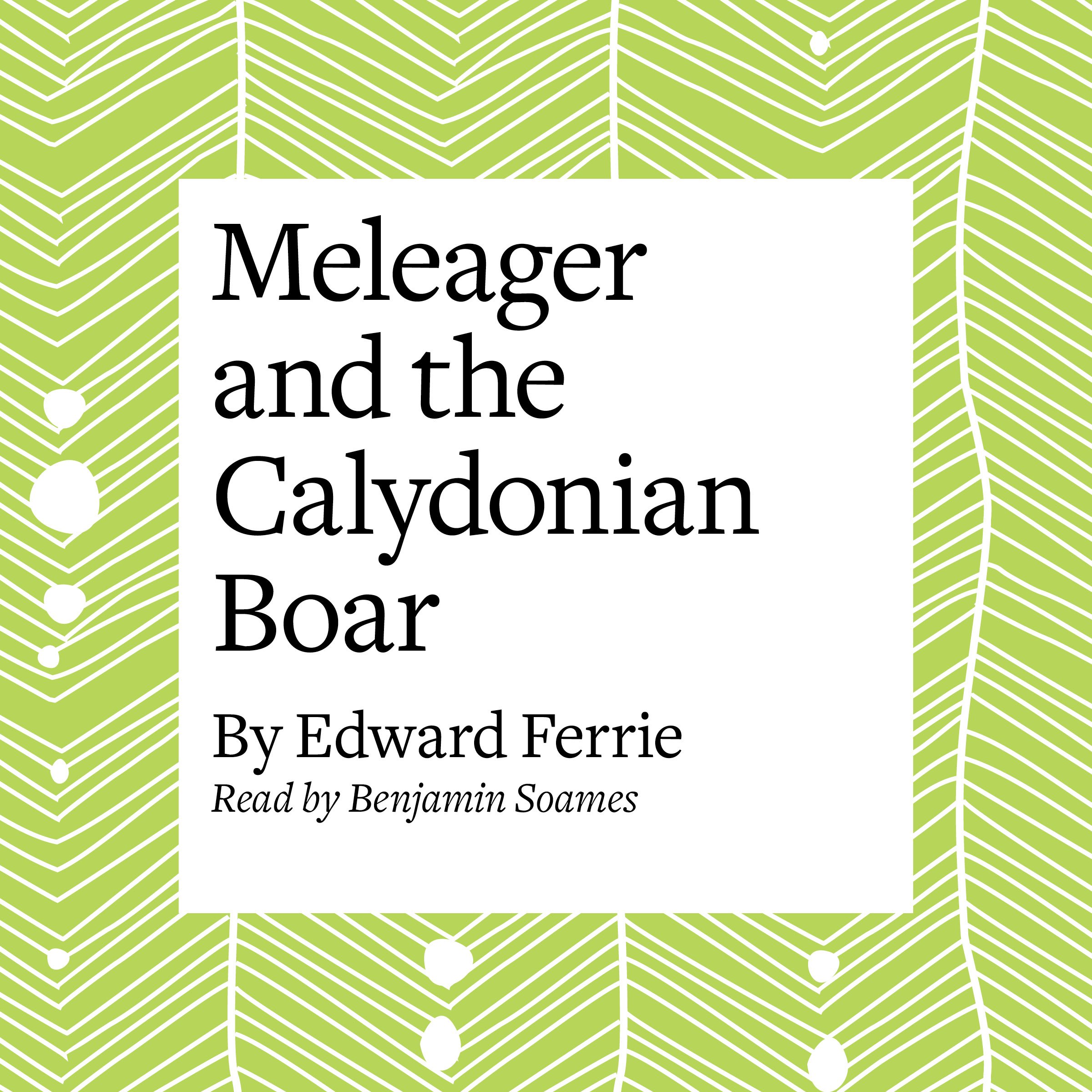 Meleager and the Calydonian Boar