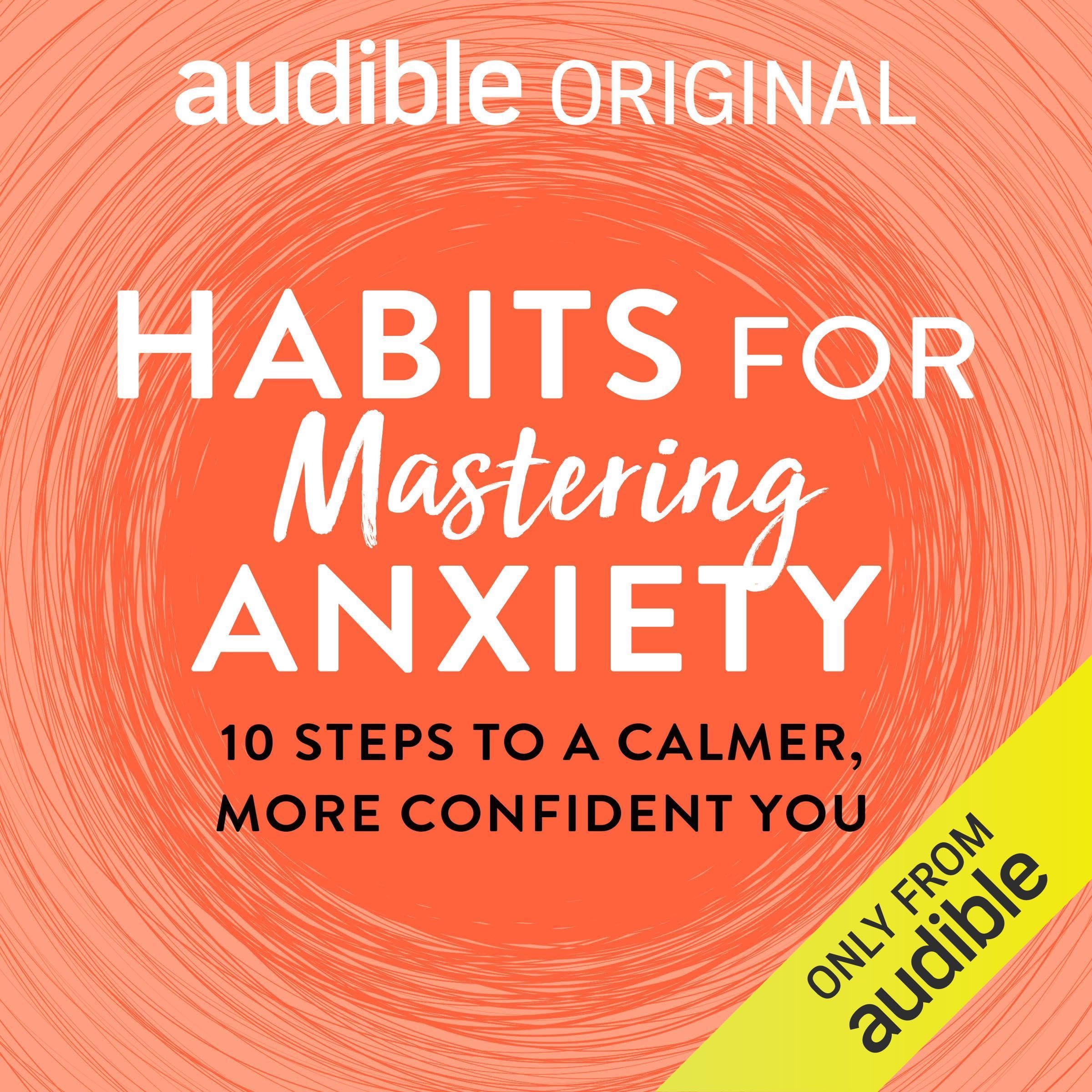 Cover art for Habits for Mastering Anxiety