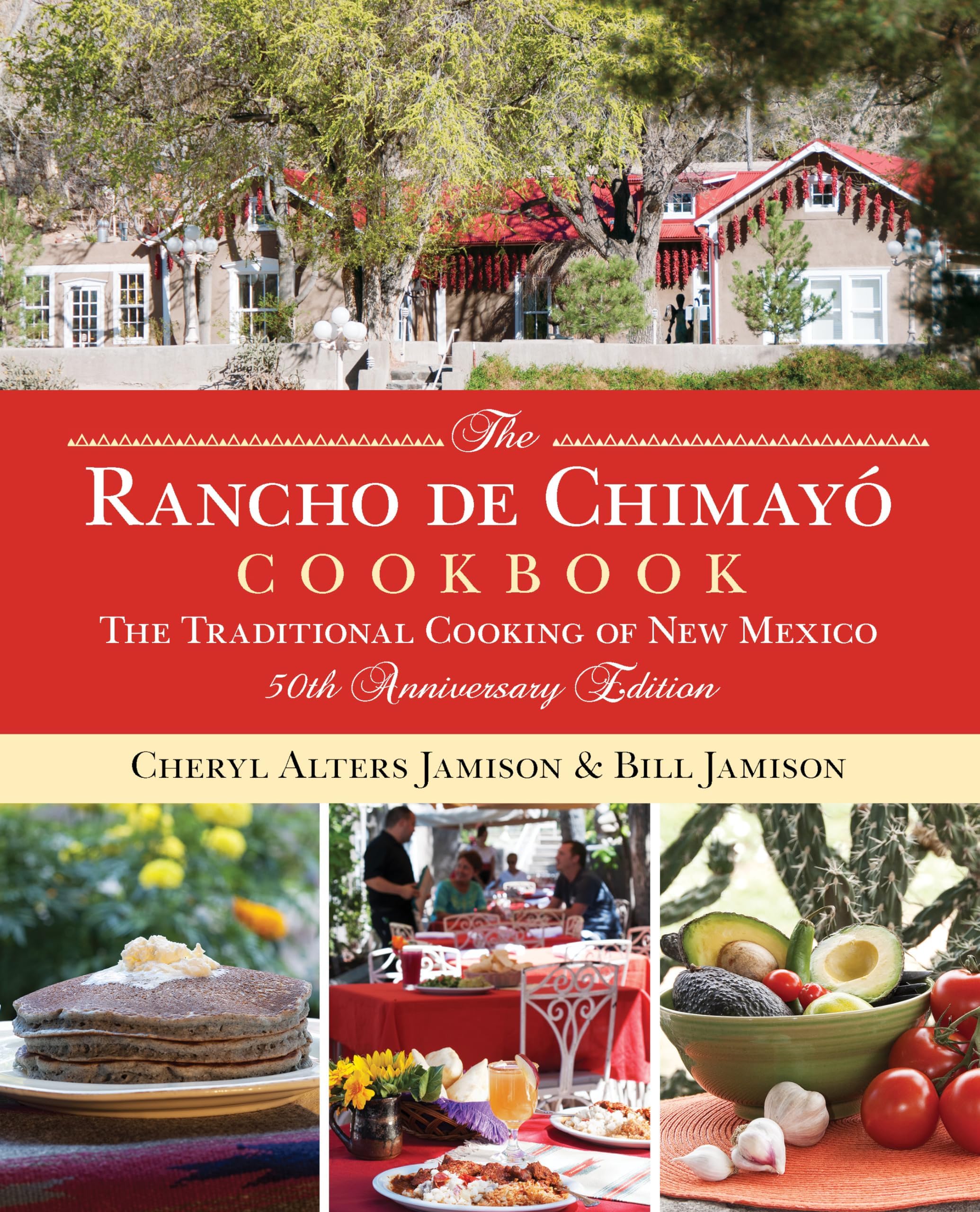 Rancho de Chimayo Cookbook: The Traditional Cooking Of New Mexico, 50th Anniversary Edition Paperback – Illustrated, 6 May 2014