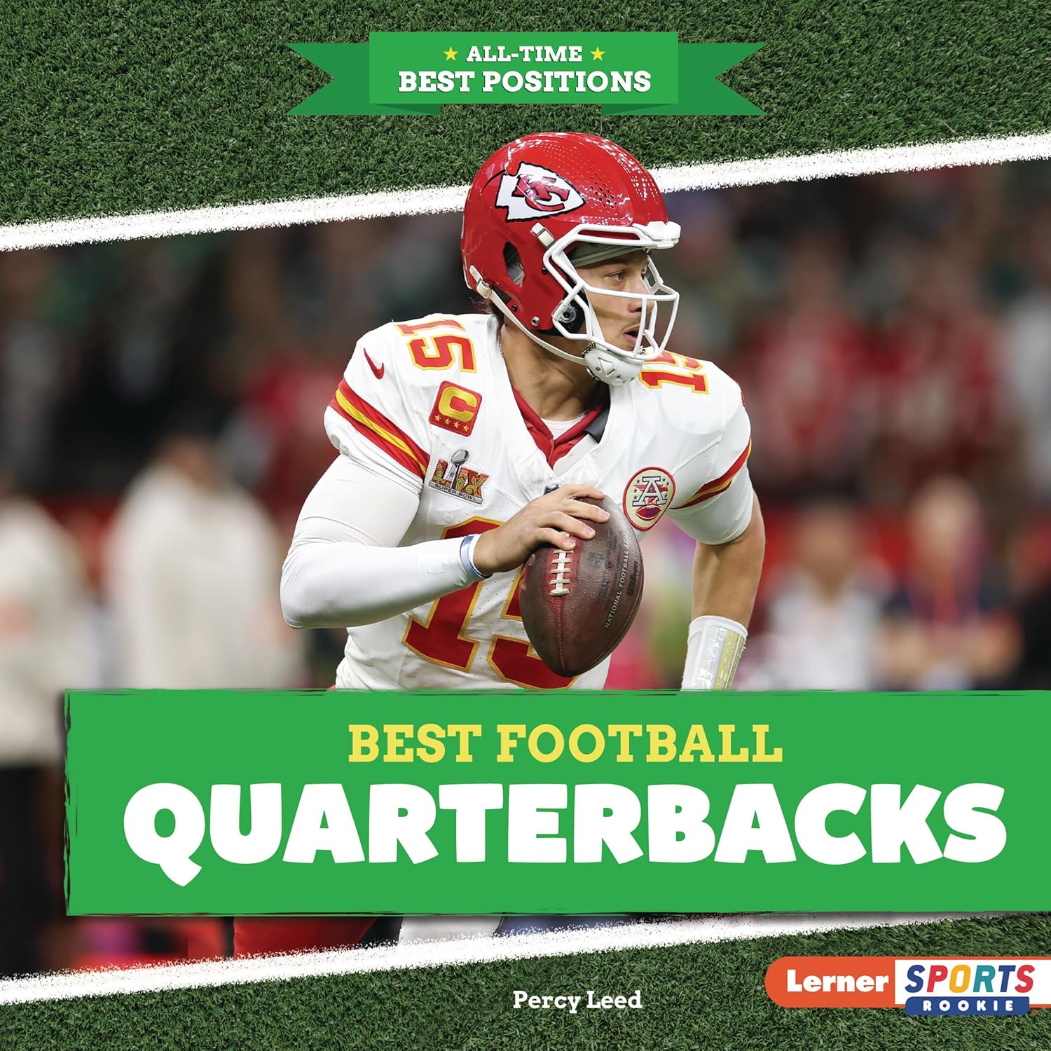 Best Football Quarterbacks (All-Time Best Positions (Lerner Sports Rookie))      Library Binding – August 1, 2026