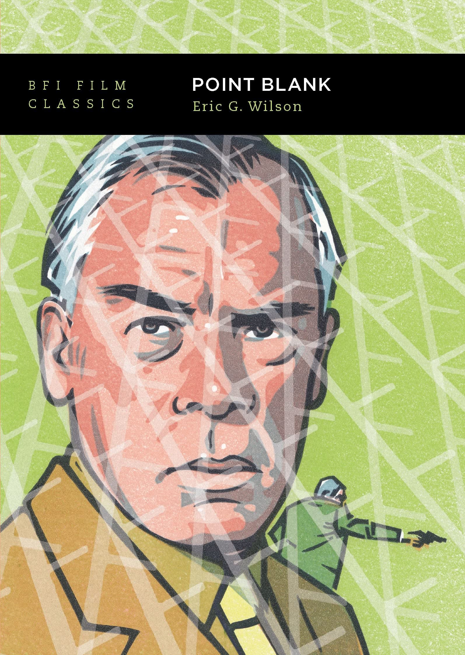 Point Blank (BFI Film Classics)
