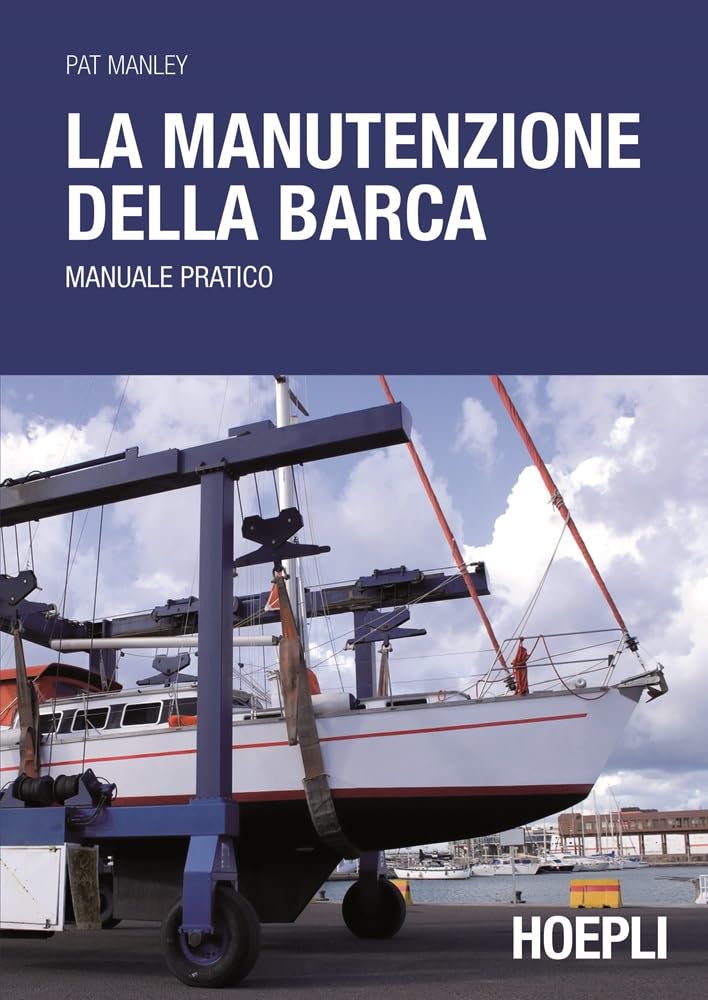 La Manutenzione Della Barca - 4