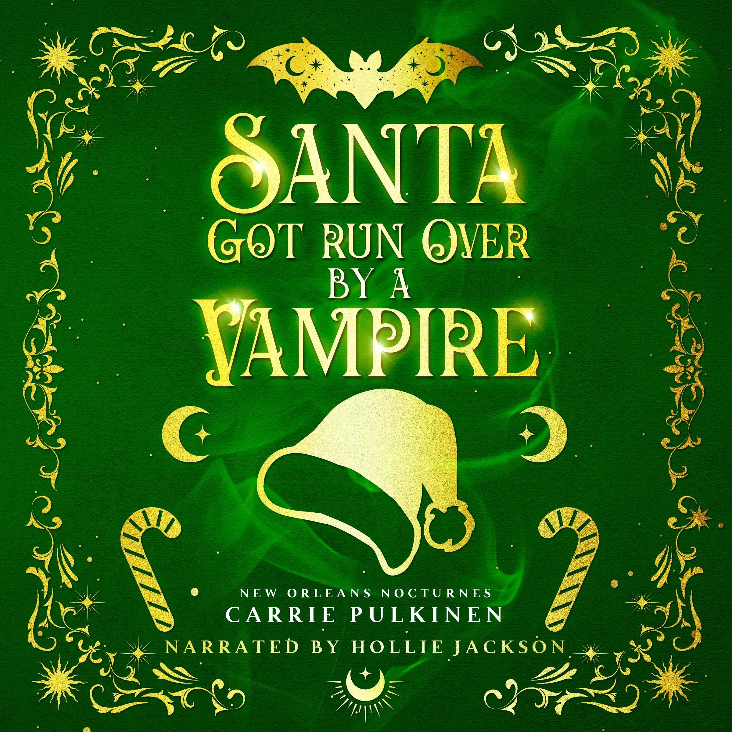 Cover art for Santa Got Run Over by a Vampire