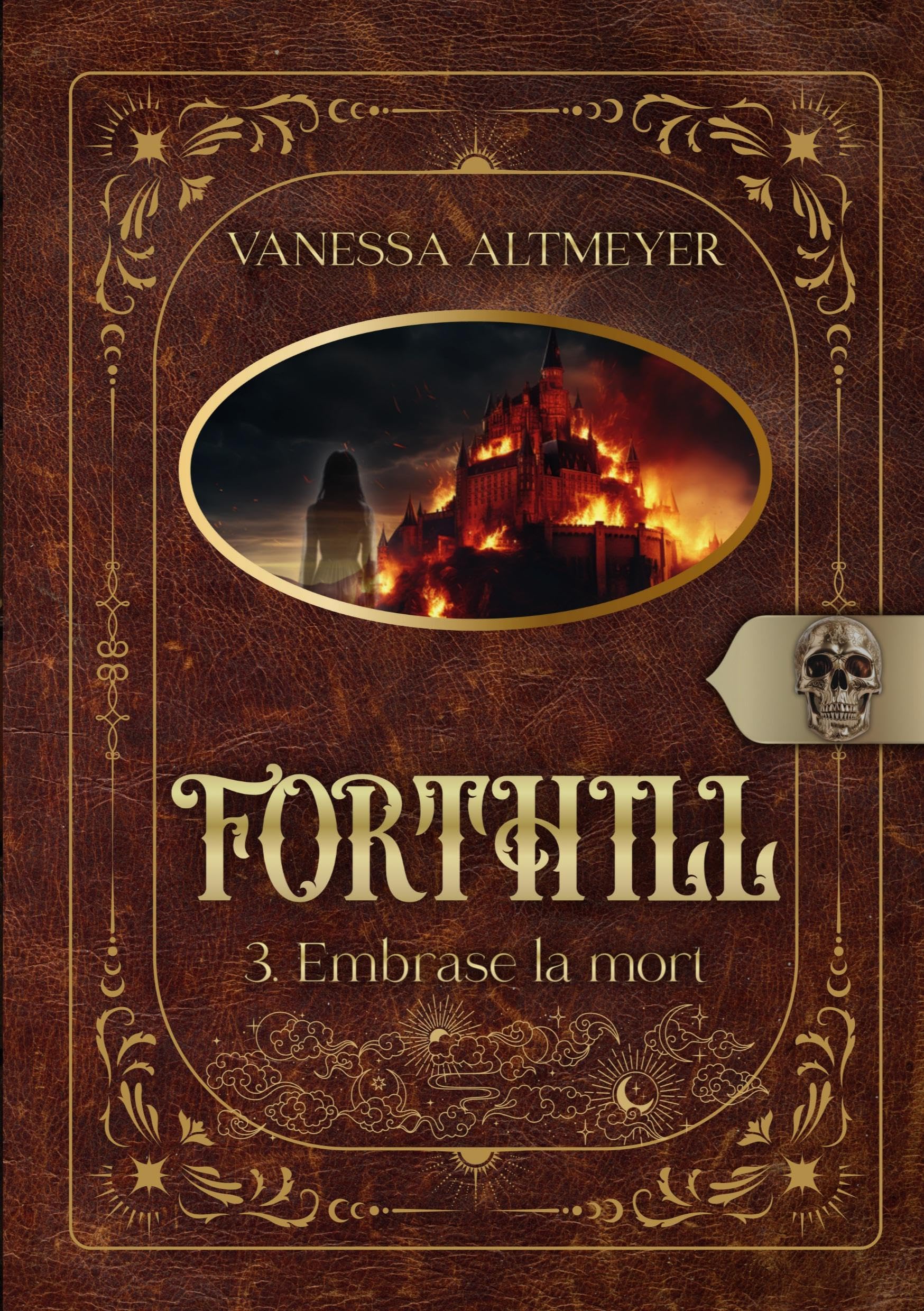 Forthill 3: Embrase la mort
