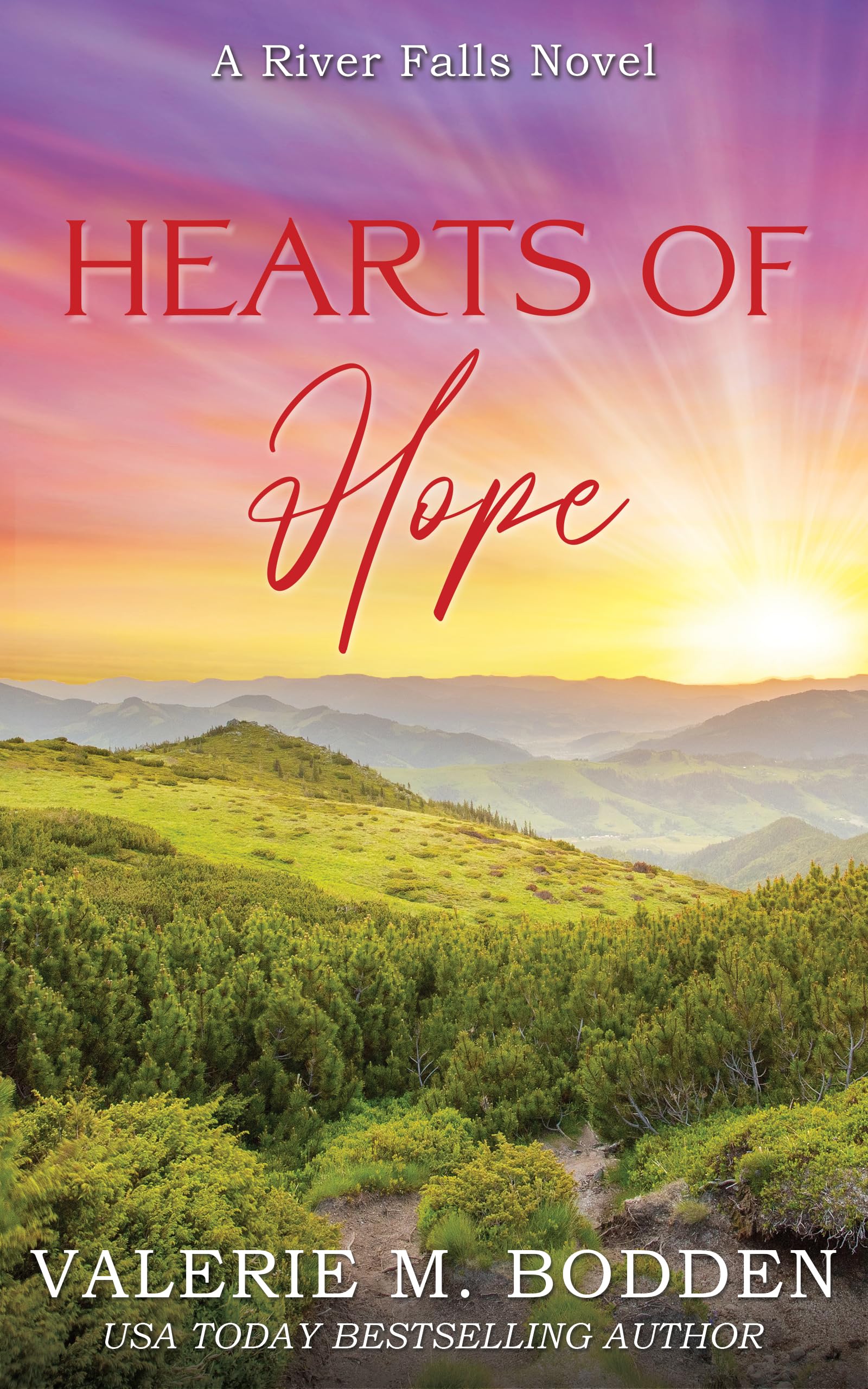Hearts of Hope: A Christian Romance (River Falls Book 6)
