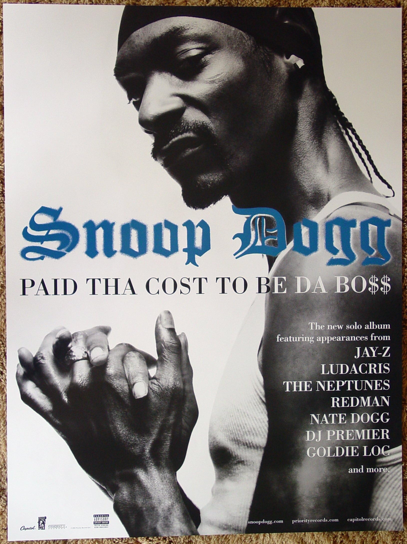 Snoop Dogg - Paid Tha Cost To Be Da Bo$$ - Two Sided Poster - 24 Inches By 18 Inches - New - Rare - Calvin Broadus - Jay-Z - Nate Dogg - Boss