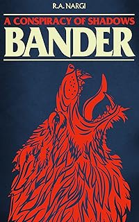 A Conspiracy of Shadows (The Bander Adventures Book 2)