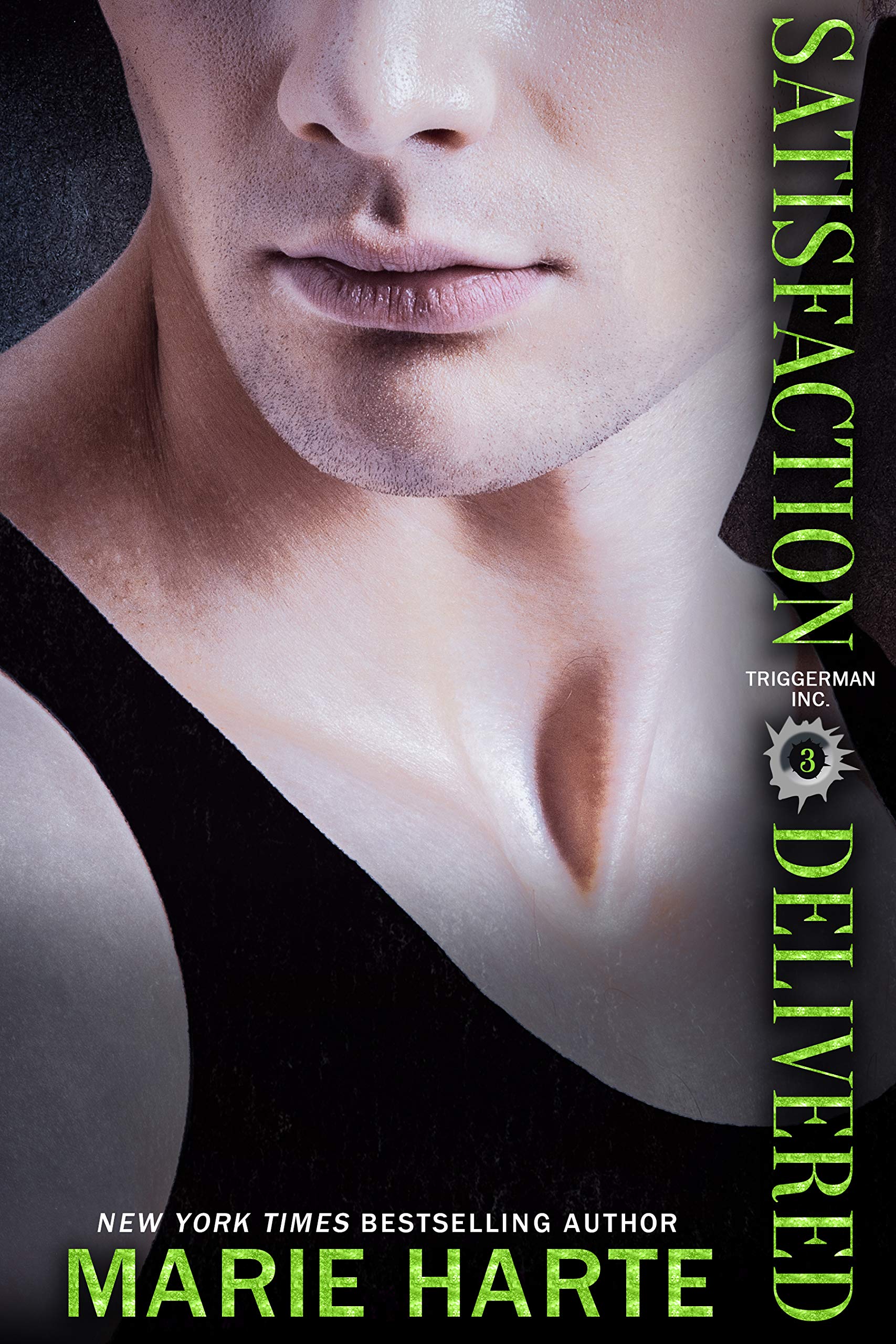 Satisfaction Delivered (Triggerman Inc. Book 3)
