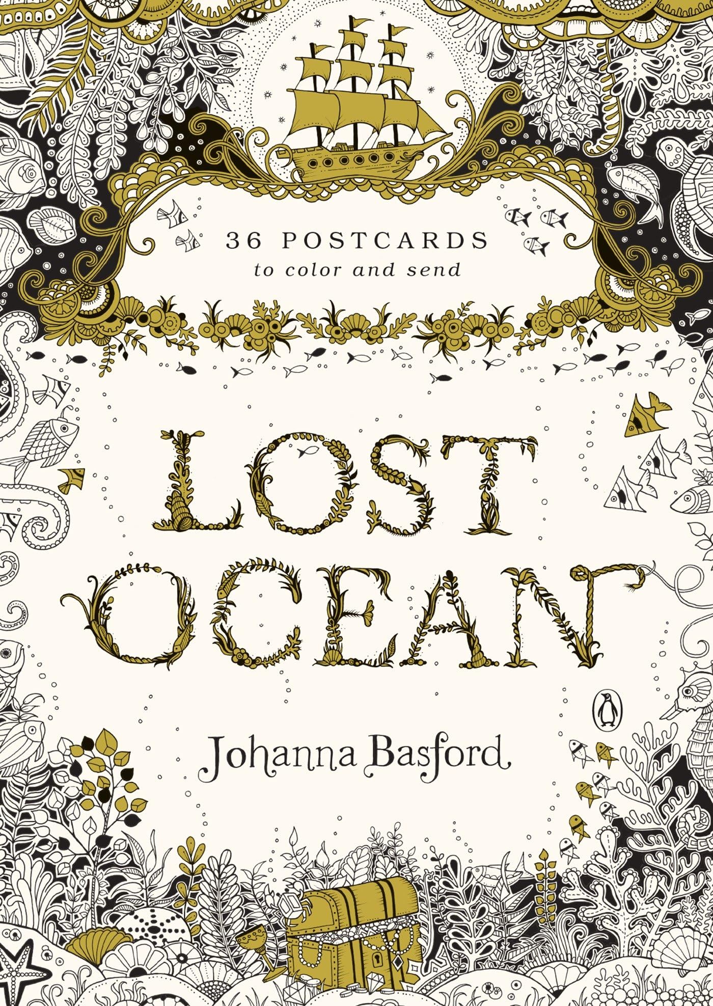 Lost Ocean: 36 Postcards to Color and Send: Why We Fall for It . . . Every Time