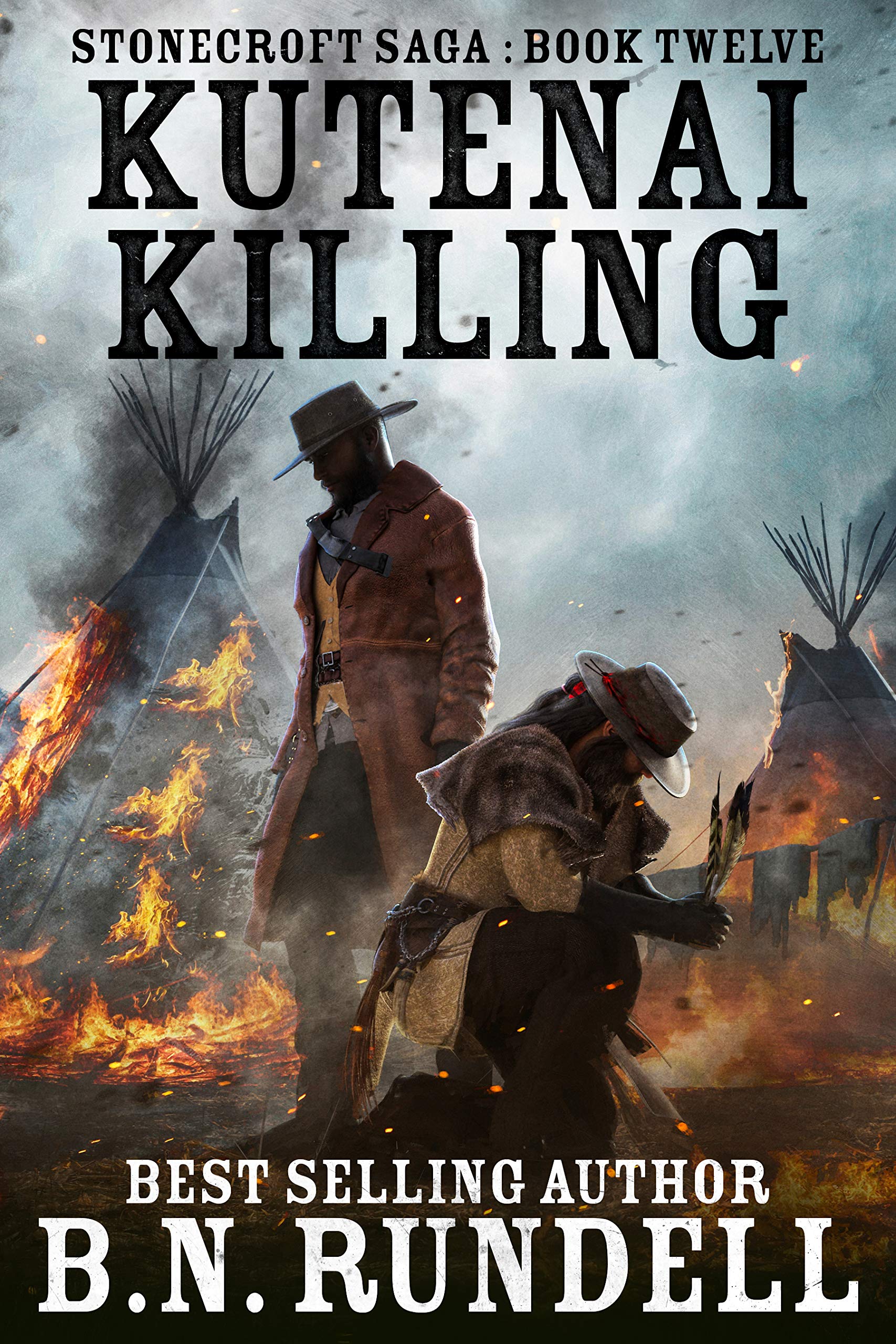 Kutenai Killing: A Historical Western Novel (Stonecroft Saga Book 12)