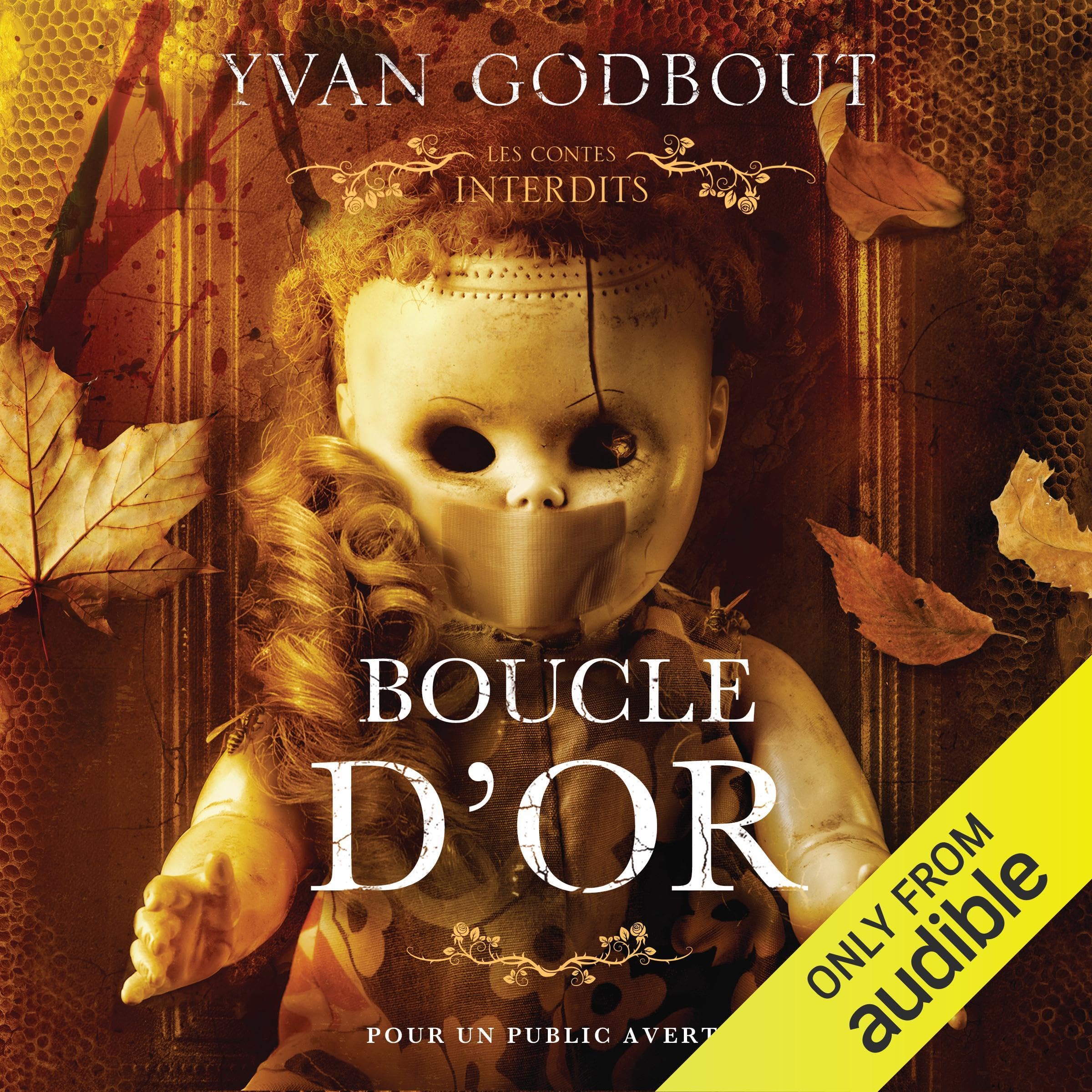 Cover art for Boucle d'or: Les contes interdits (adapté aux adultes) [Goldilocks: Forbidden Tales (Adapted for Adults)]
