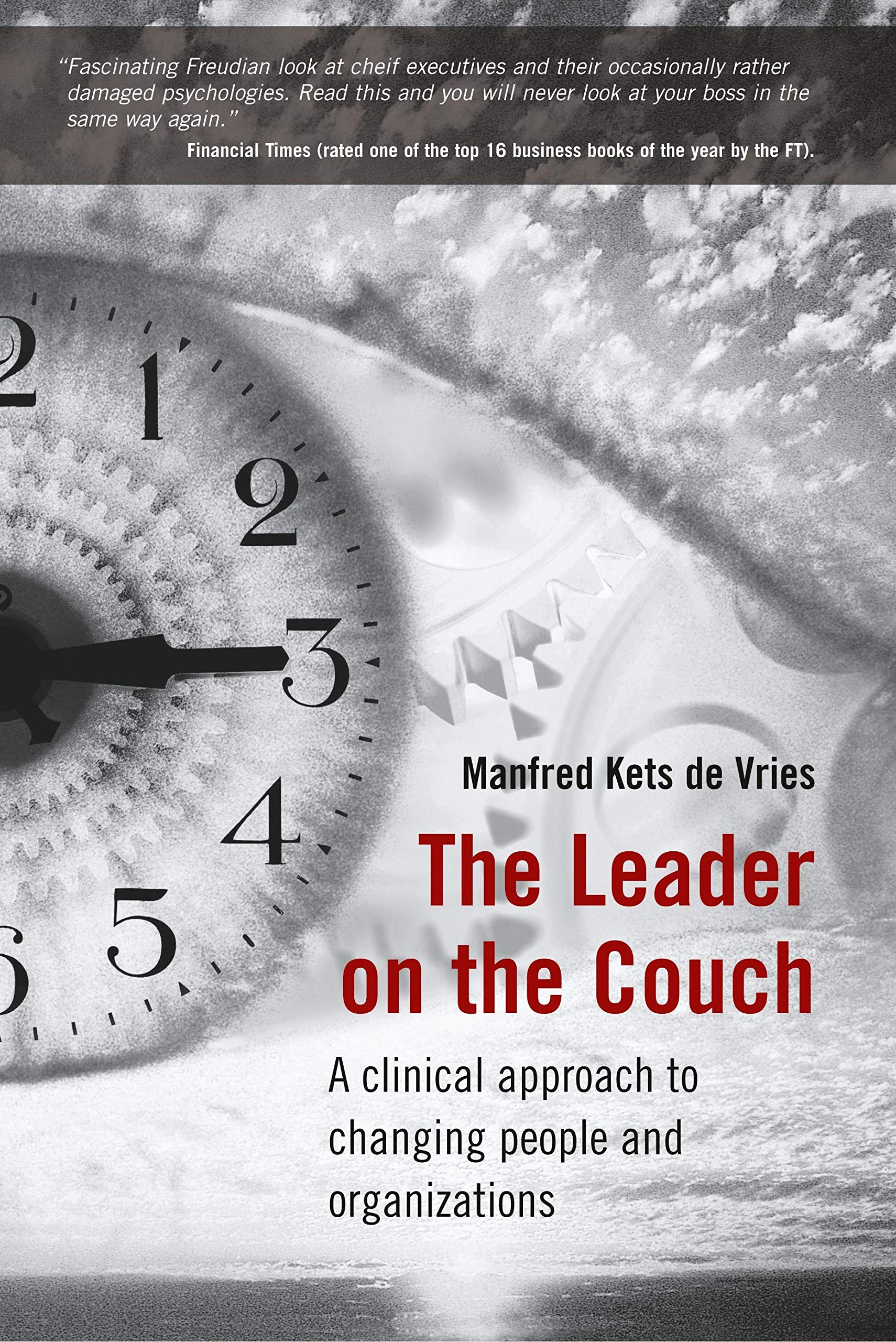 The Leader on the Couch by Manfred F. R.  Kets de Vries (Hardback Book)