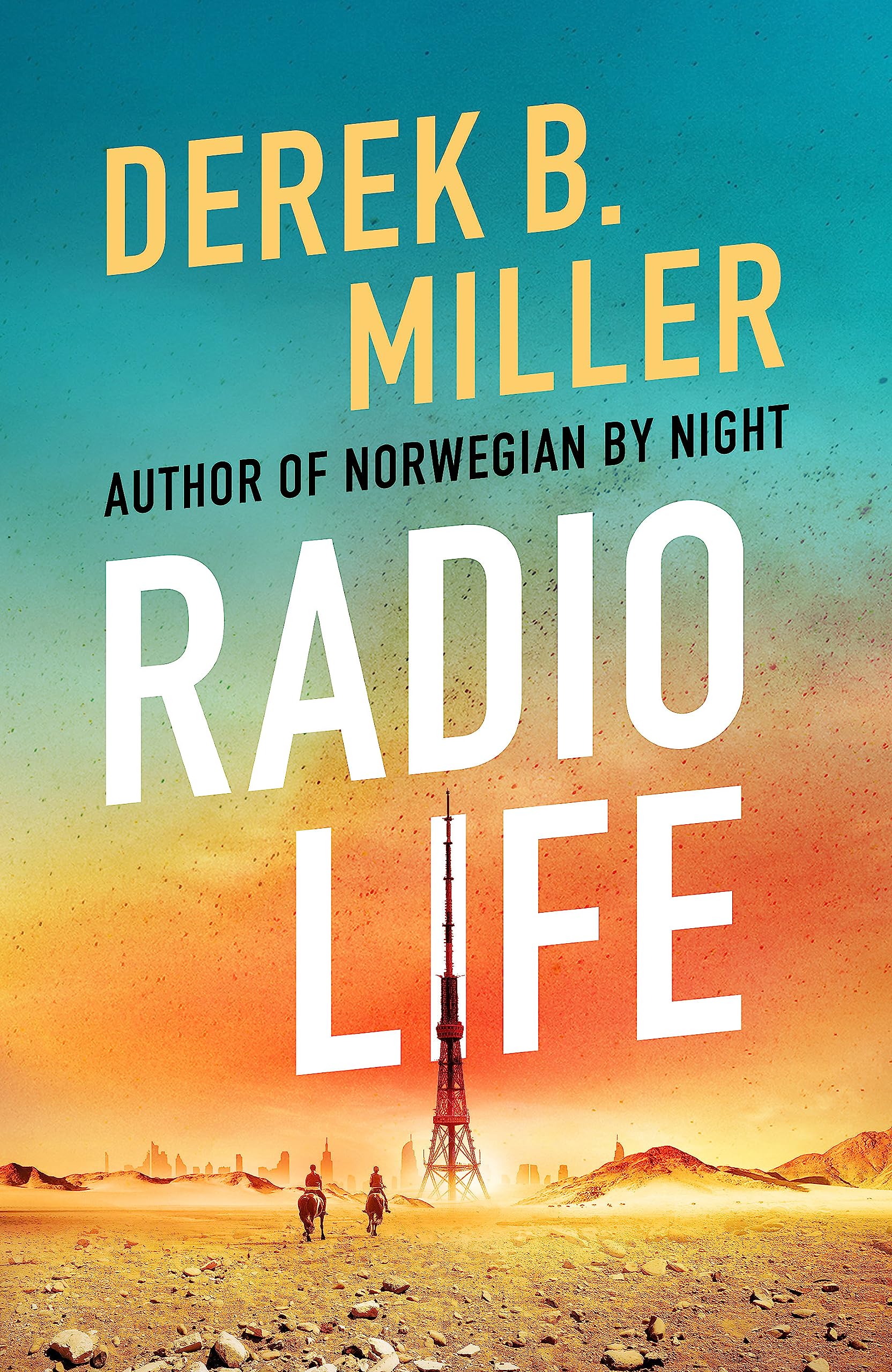Radio Life : 'Gripping, clever, frightening' Val McDermid