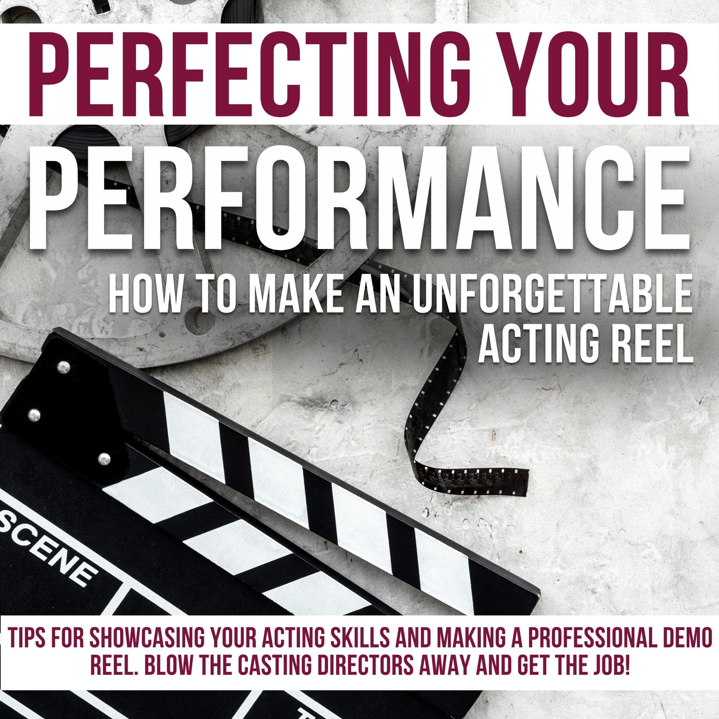 Perfecting Your Performance