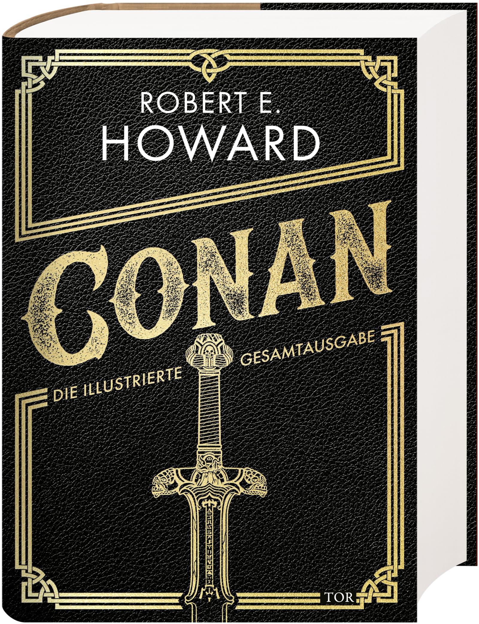 Conan: Die illustrierte Gesamtausgabe | Alle Conan-Geschichten von Robert E. Howard in neuer Übersetzung
