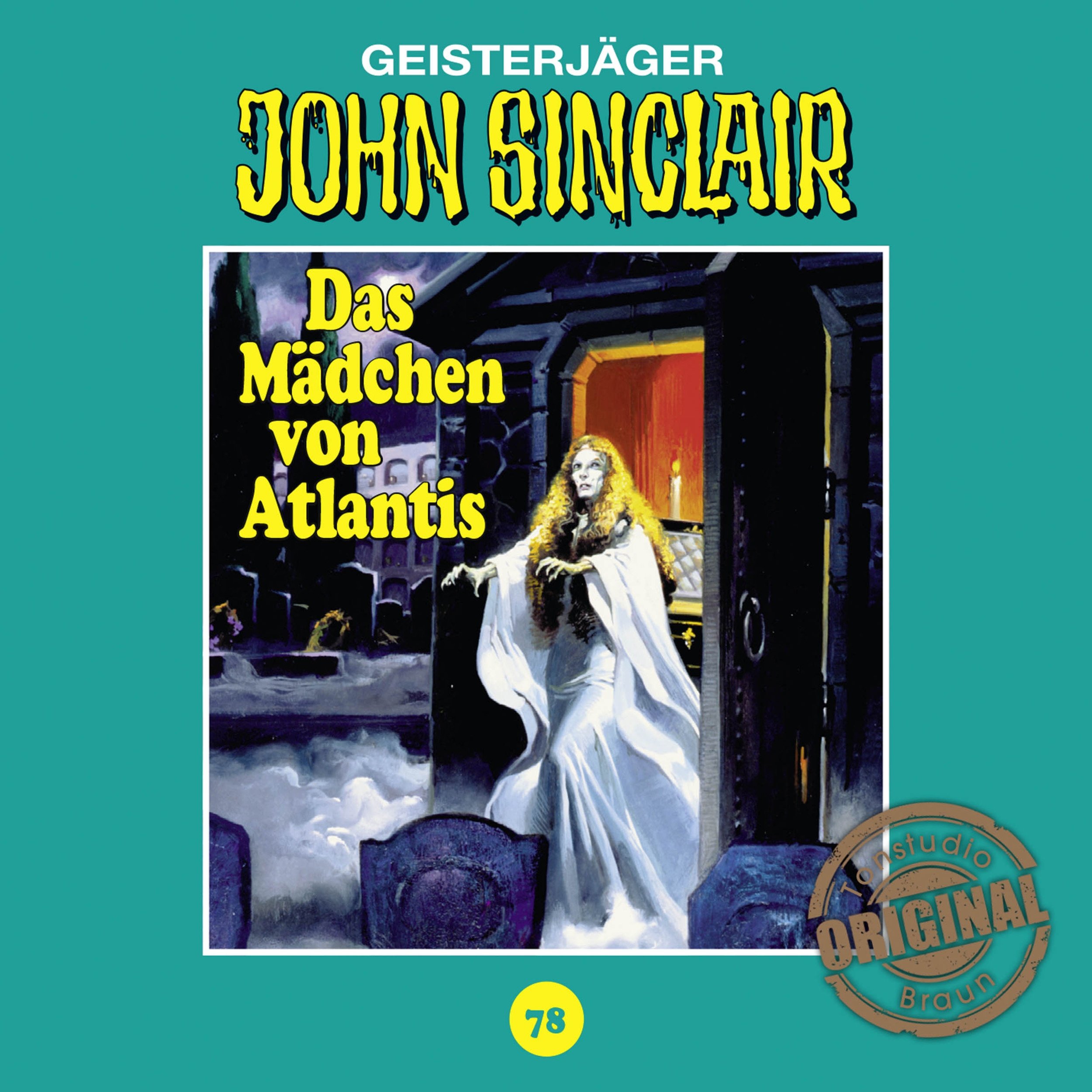 Cover art for Das Mädchen von Atlantis: John Sinclair - Tonstudio Braun Klassiker 79