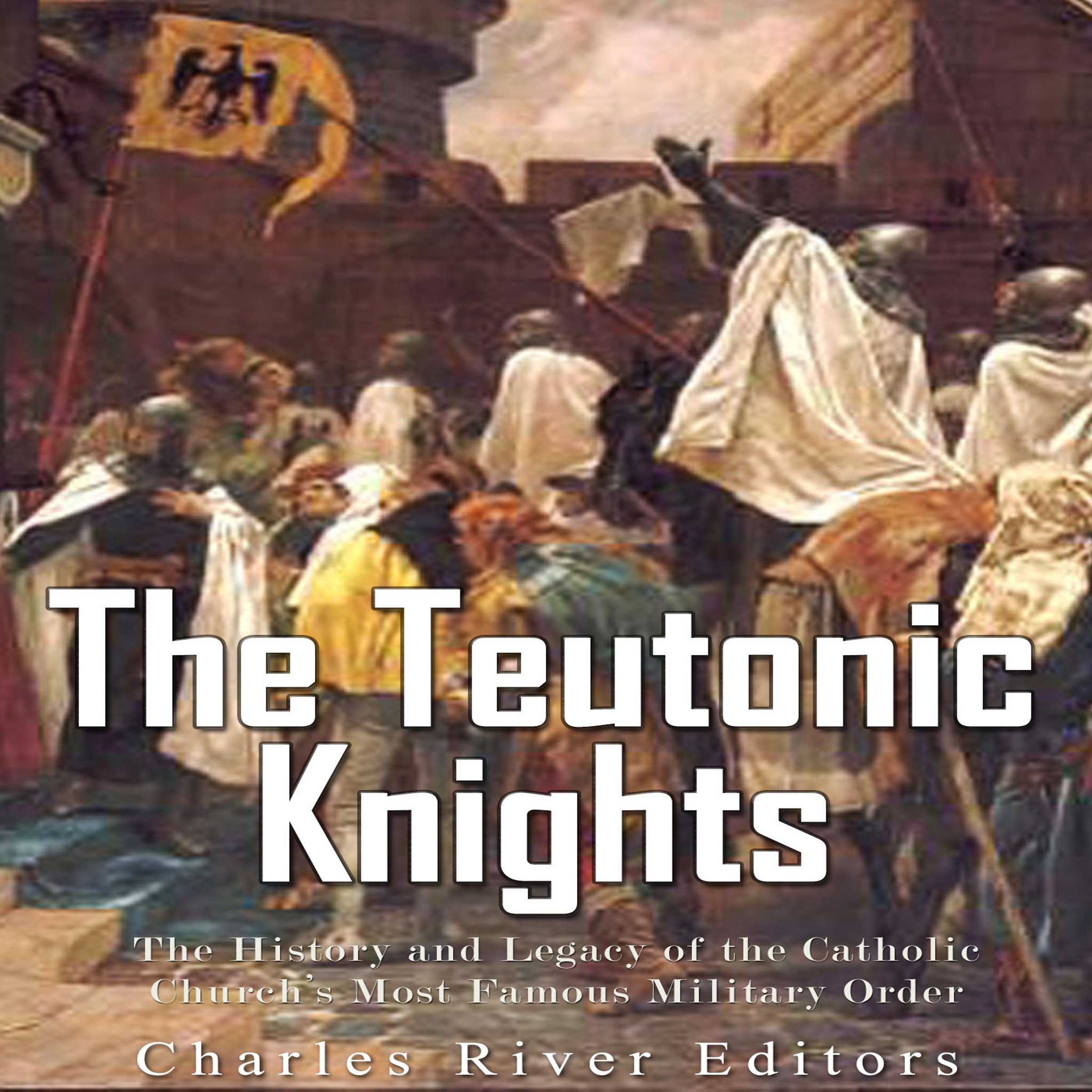 Cover art for The Teutonic Knights