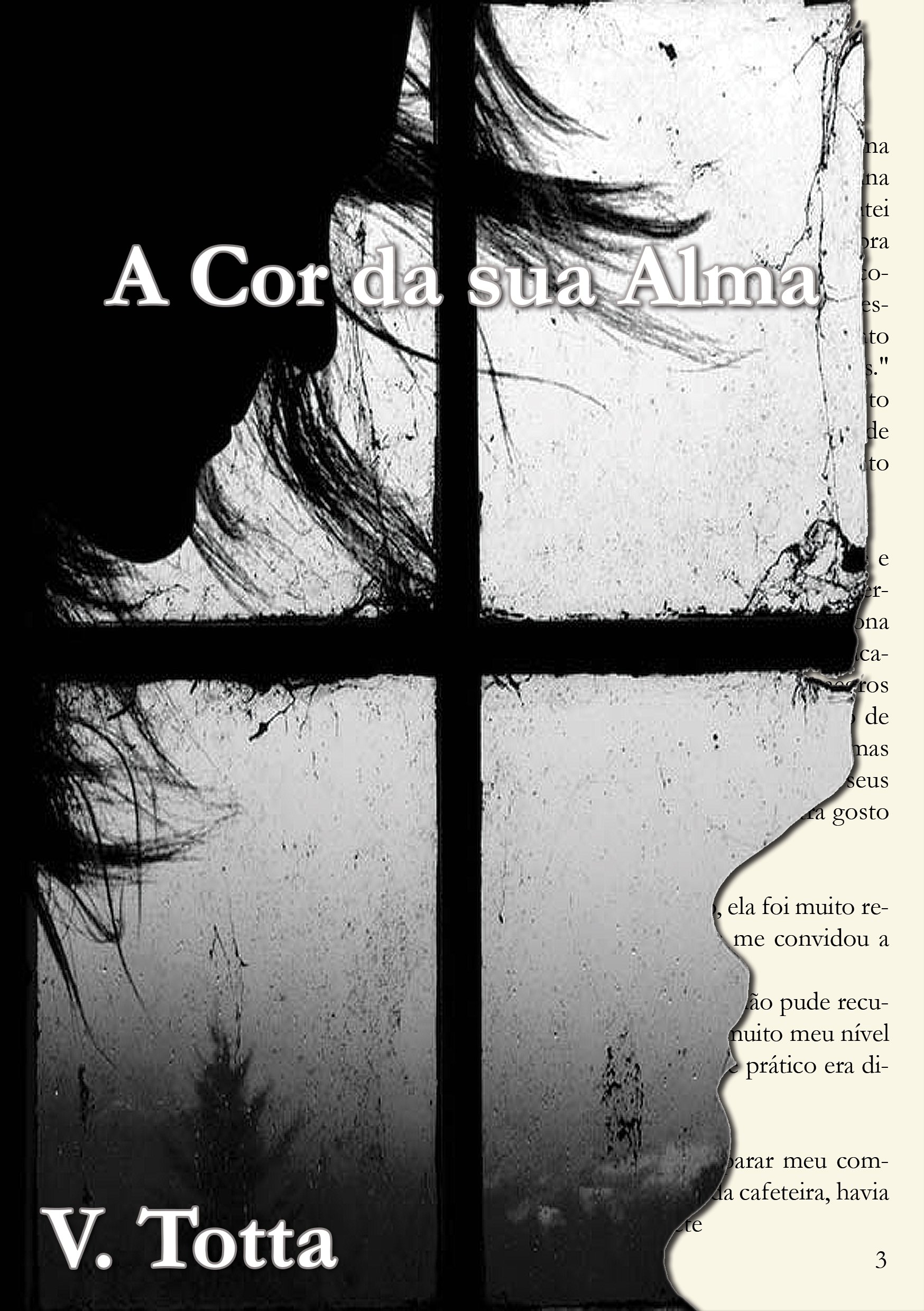 A Cor da sua Alma (Portuguese Edition)