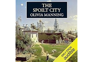 The Spoilt City: A Novel by Olivia Manning