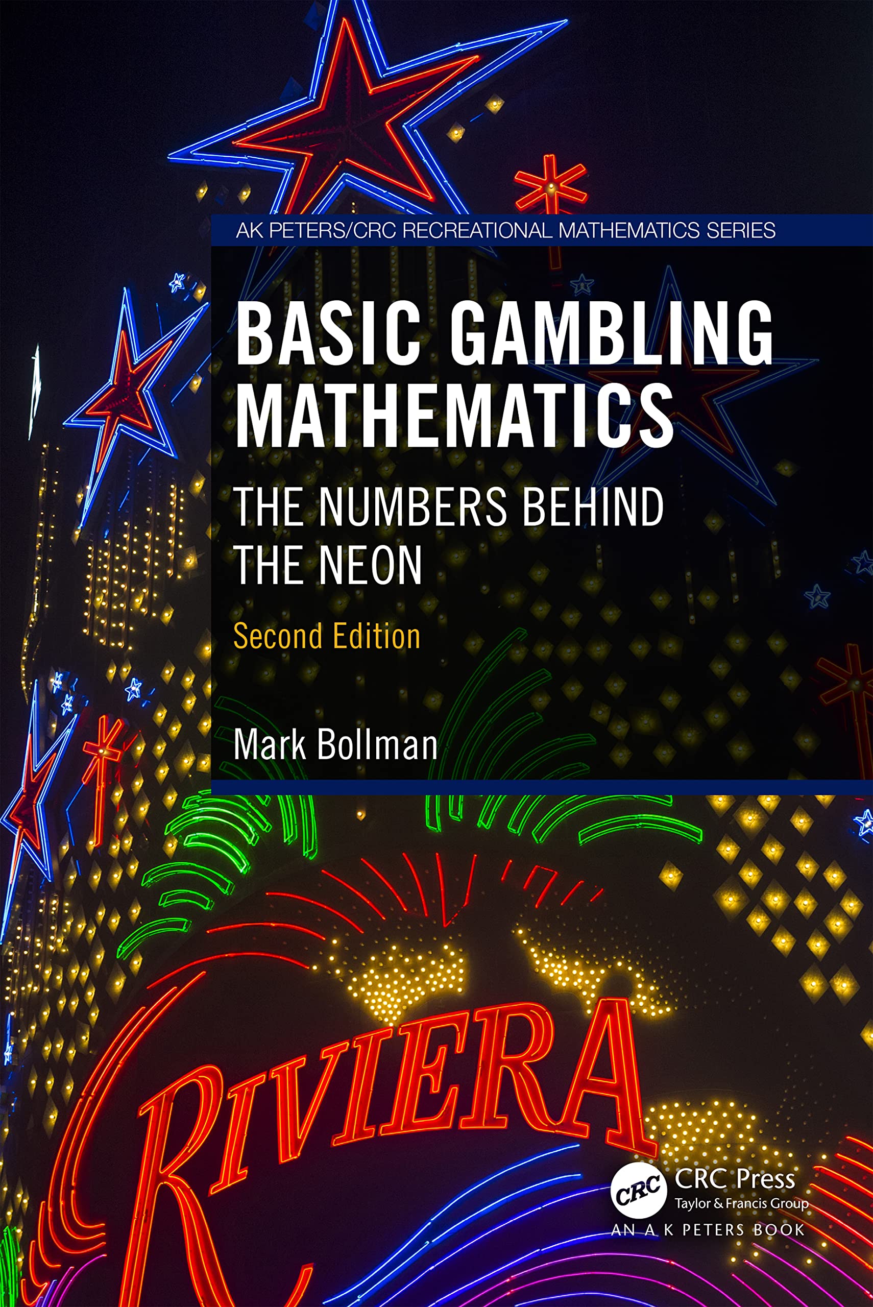 Basic Gambling Mathematics (AK Peters/CRC Recreational Mathematics Series)
