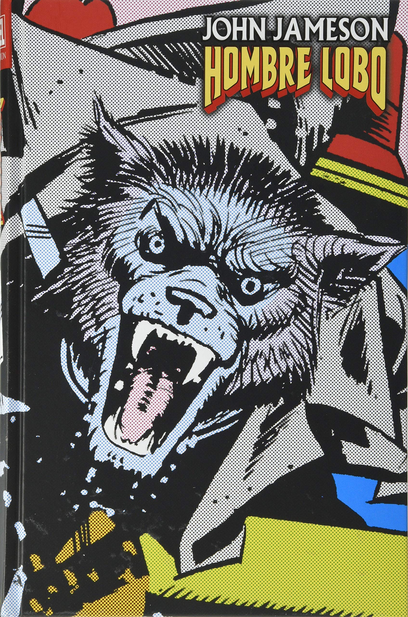 JOHN JAMESON. HOMBRE LOBO (MARVEL LIMITED EDITION)