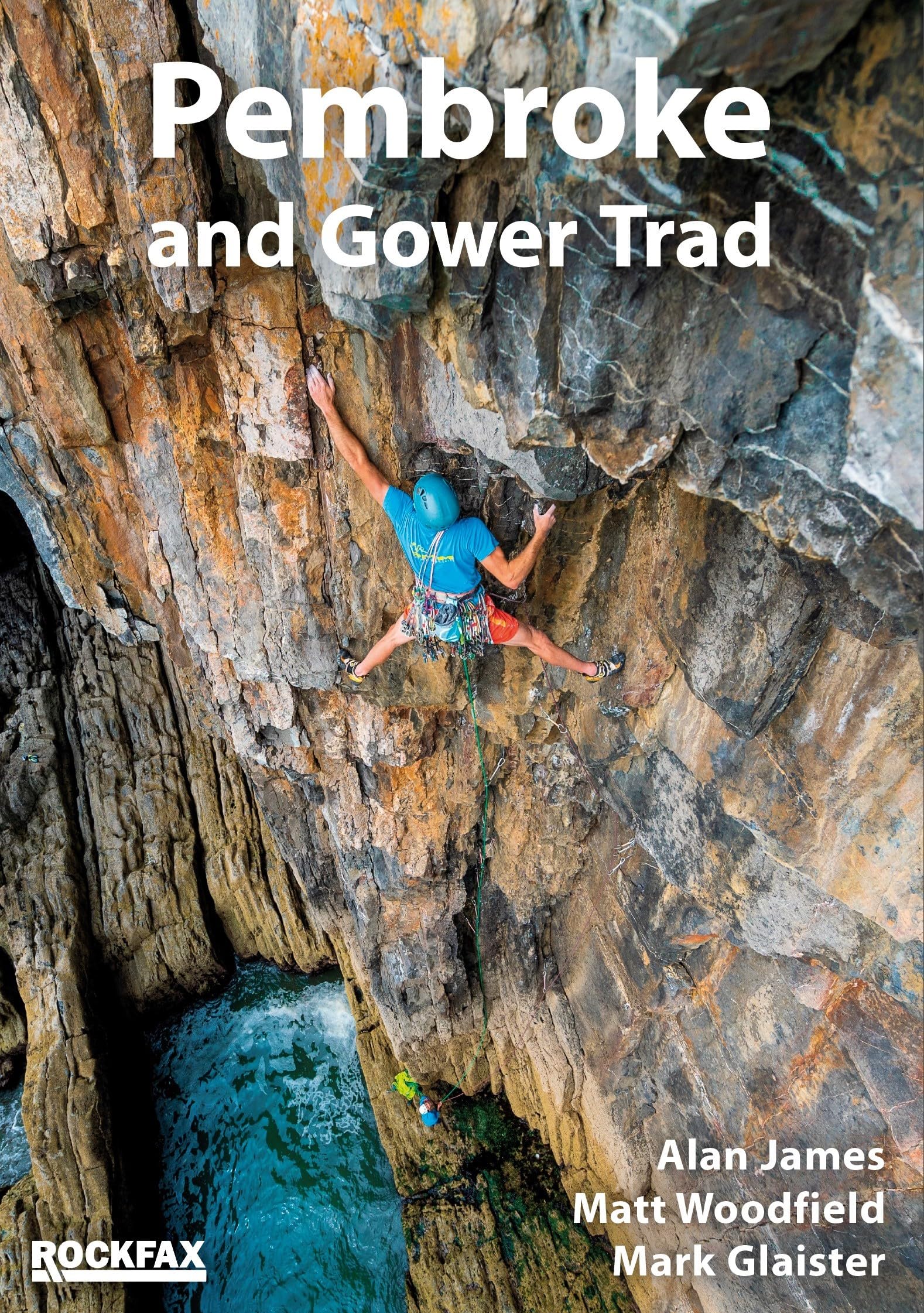 Pembroke and Gower Trad Climbing by Alan James PAPERBACK 9781873341346