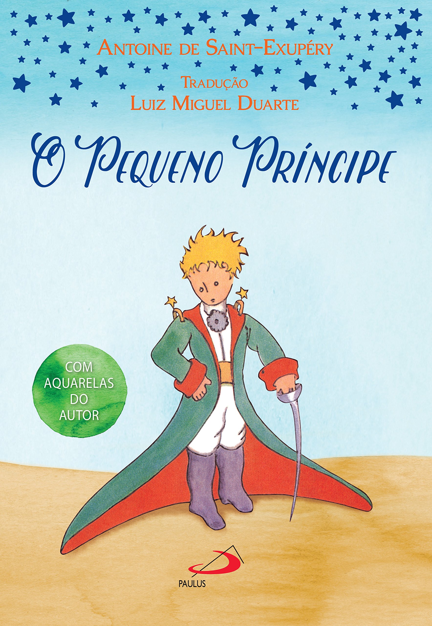 O Pequeno Príncipe (Portuguese Edition)